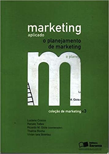 Marketing Aplicado - O Planejamento De Marketing - Vol. 3 - Col. Marketing (Em Portuguese do Brasil) Books