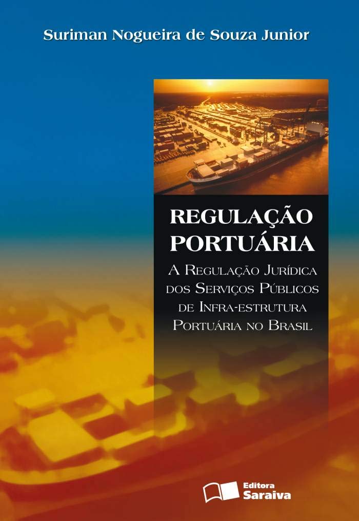 Regulação Portuária (Em Portuguese do Brasil) Books