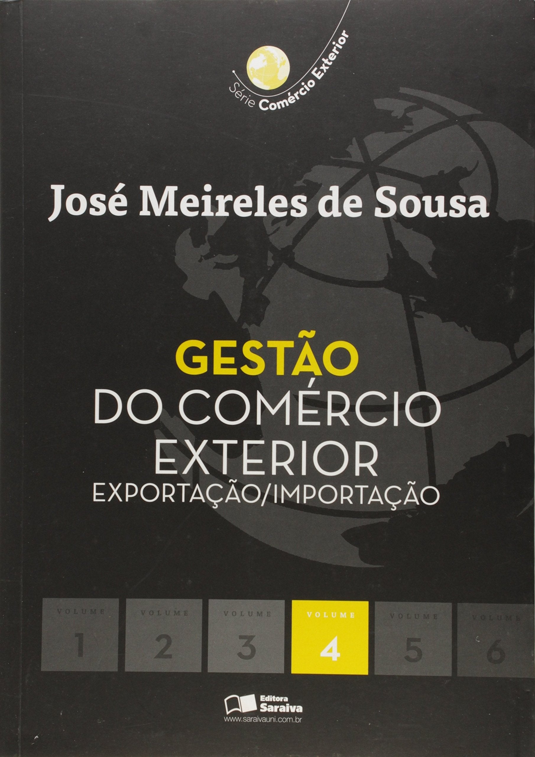 Gestão do Comércio Exterior. Exportação /Importação - Volume 4 (Em Portuguese do Brasil) Books