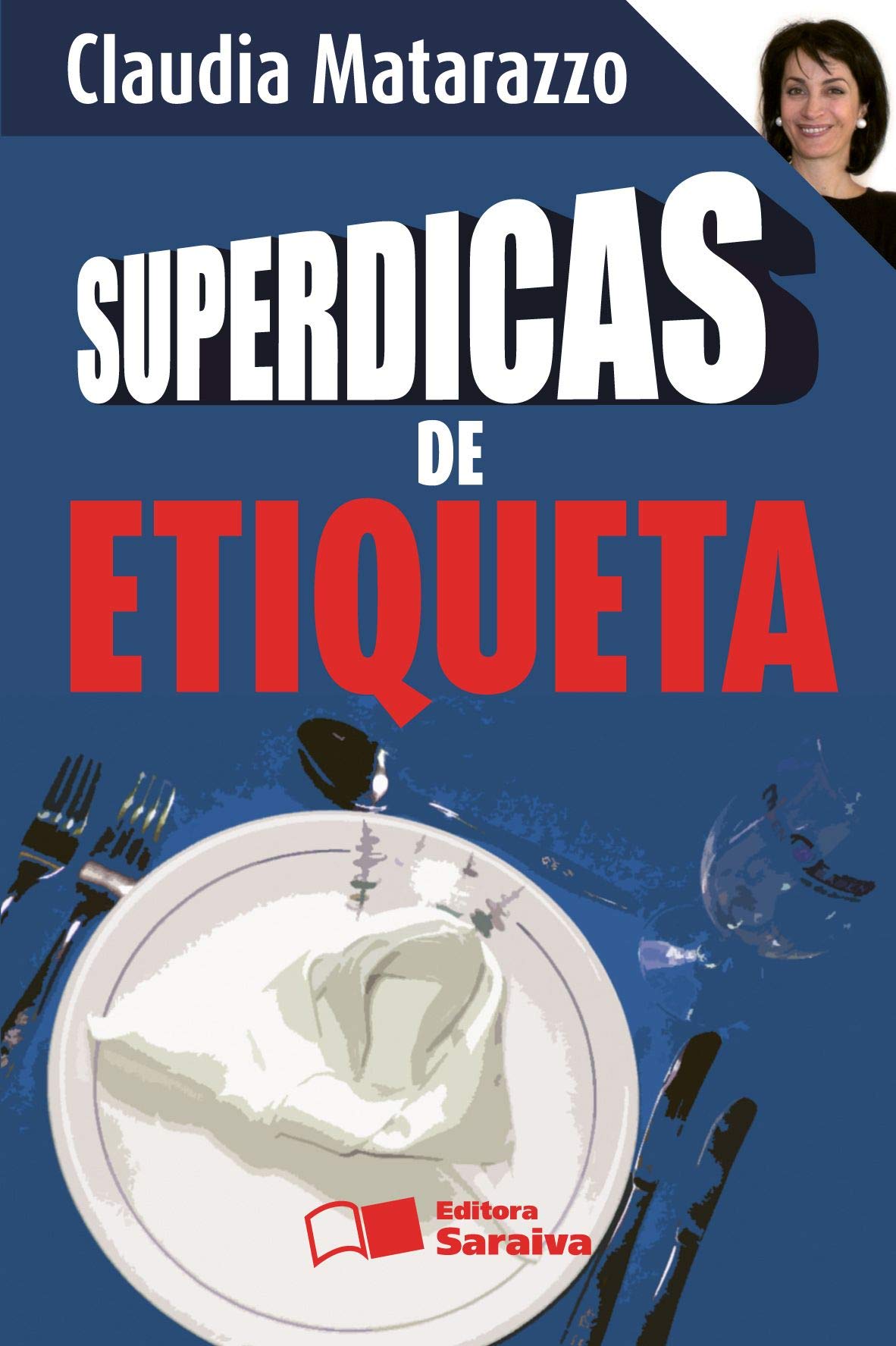 Superdicas de Etiqueta (Em Portuguese do Brasil) Books