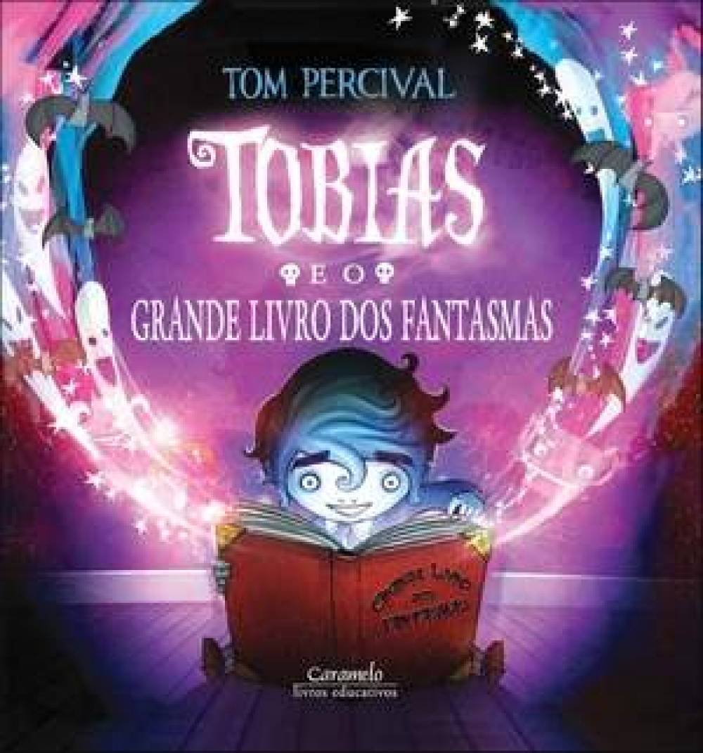 Tobias e o Grande Livro dos Fantasmas (Em Portuguese do Brasil) Books