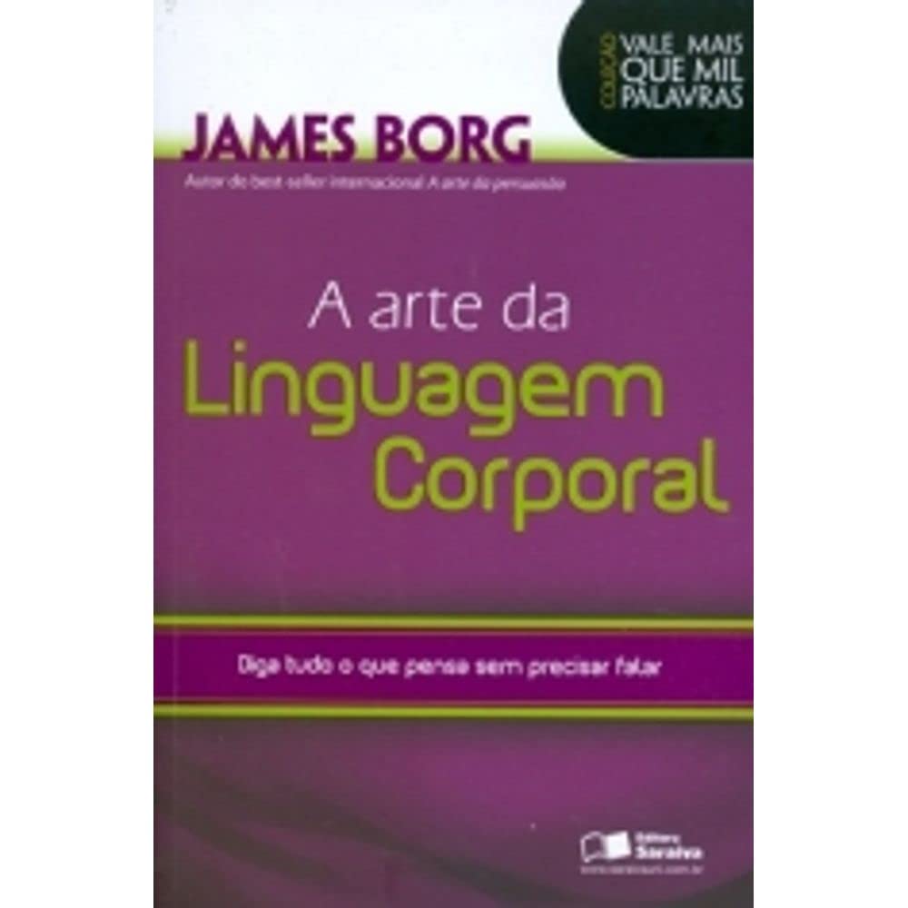 A Arte da Linguagem Corporal - Coleção Vale Mais que Mil Palavras (Em Portuguese do Brasil) Books