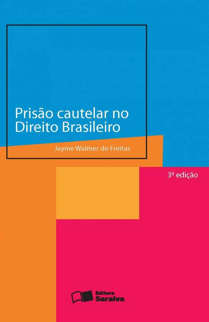Prisão Cautelar no Direito Brasileiro (Em Portuguese do Brasil) book