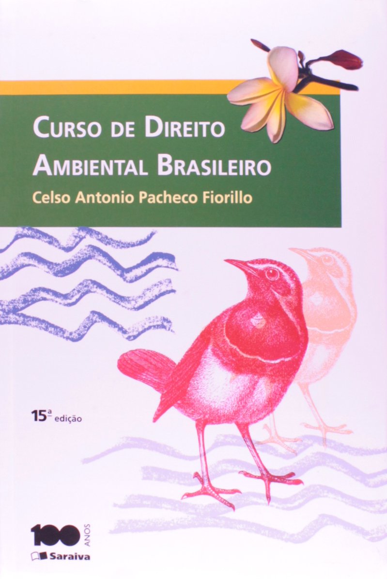 Curso de Direito Ambiental Brasileiro (Em Portuguese do Brasil) Books