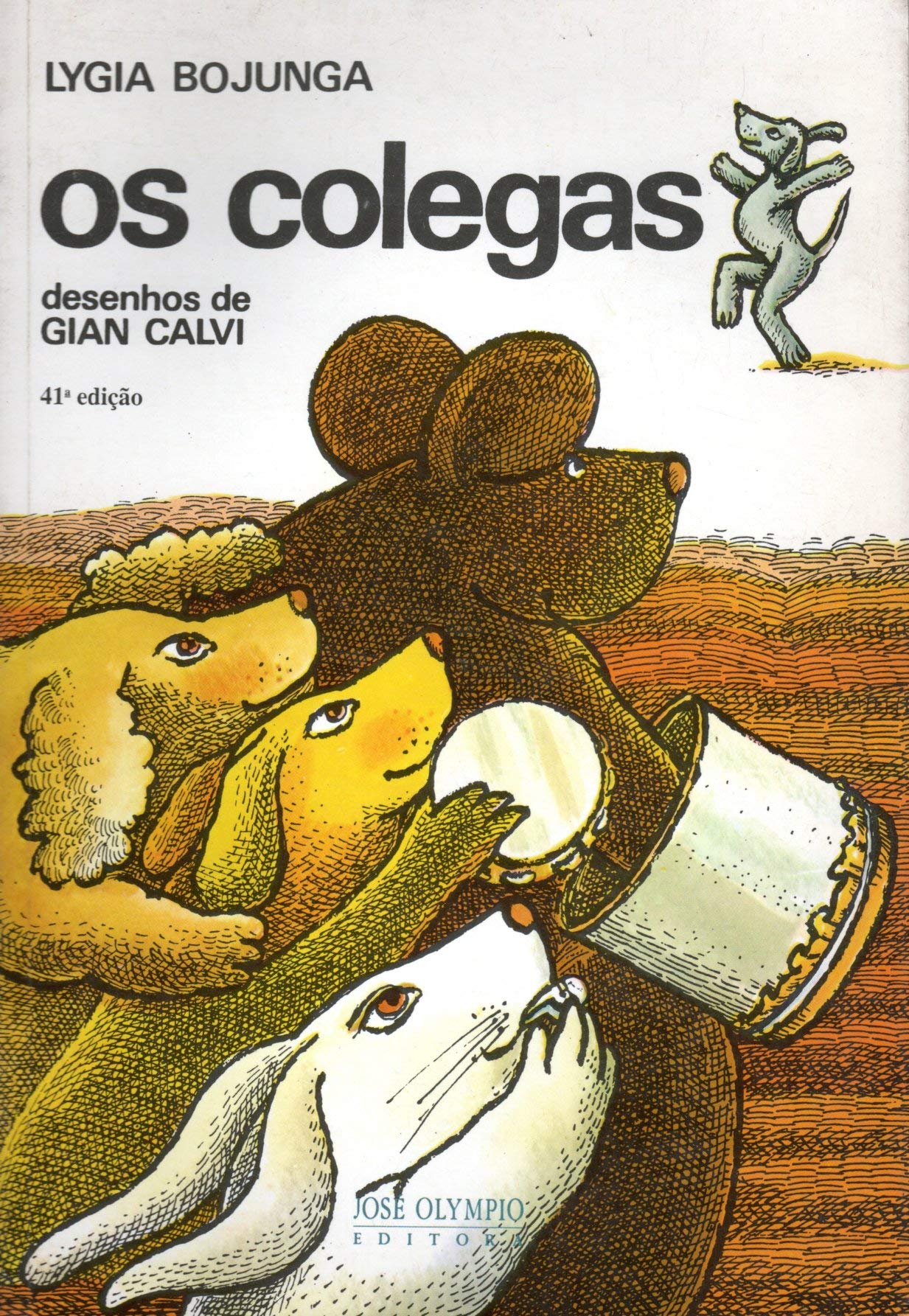 Colegas, Os (Em Portuguese do Brasil) Books