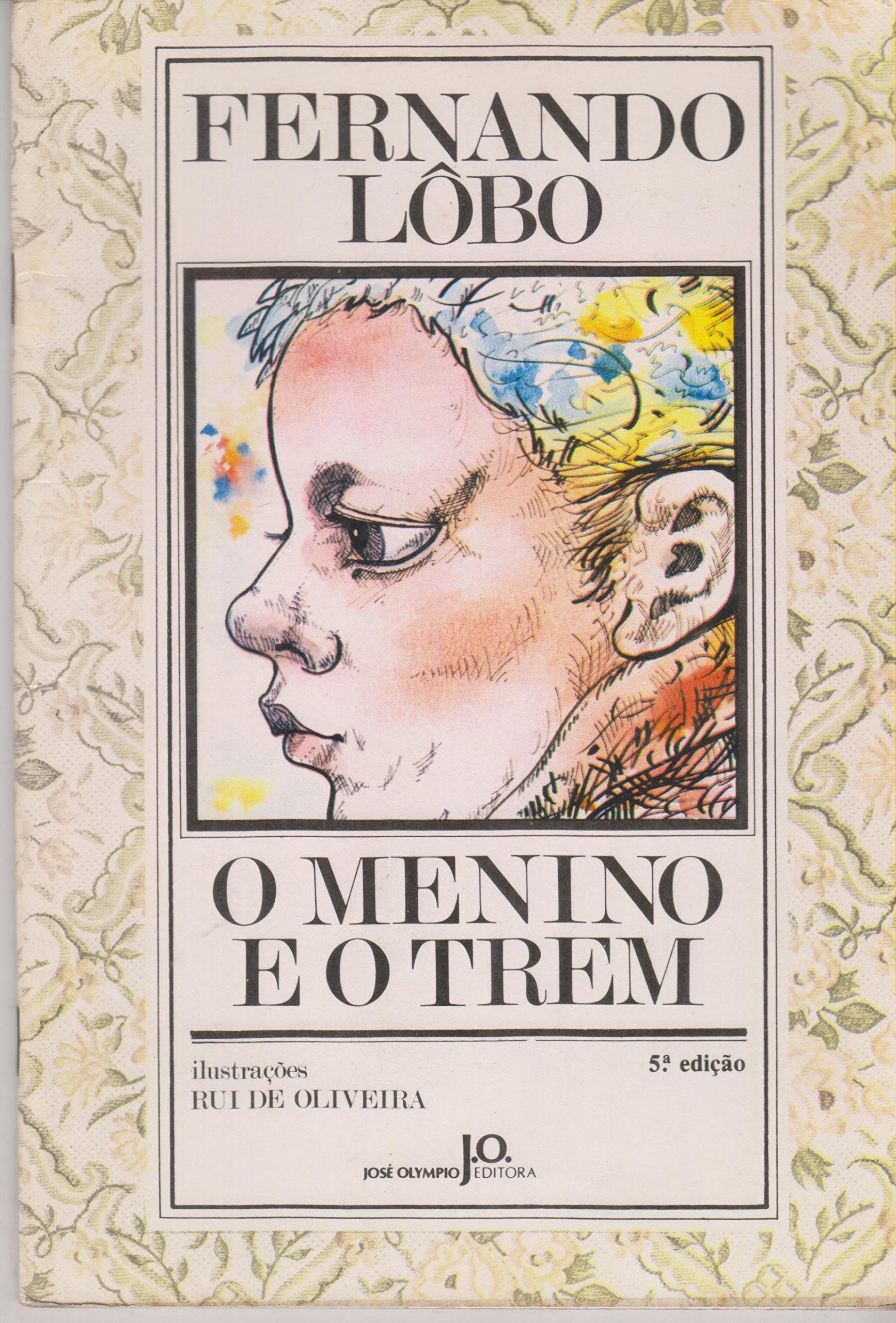 O Menino E O Trem (Em Portuguese do Brasil) Books