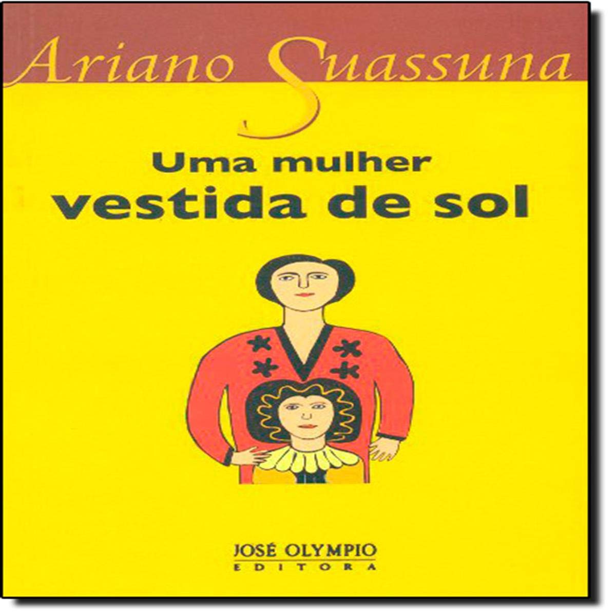 Uma Mulher Vestida De Sol (Em Portuguese do Brasil) Books