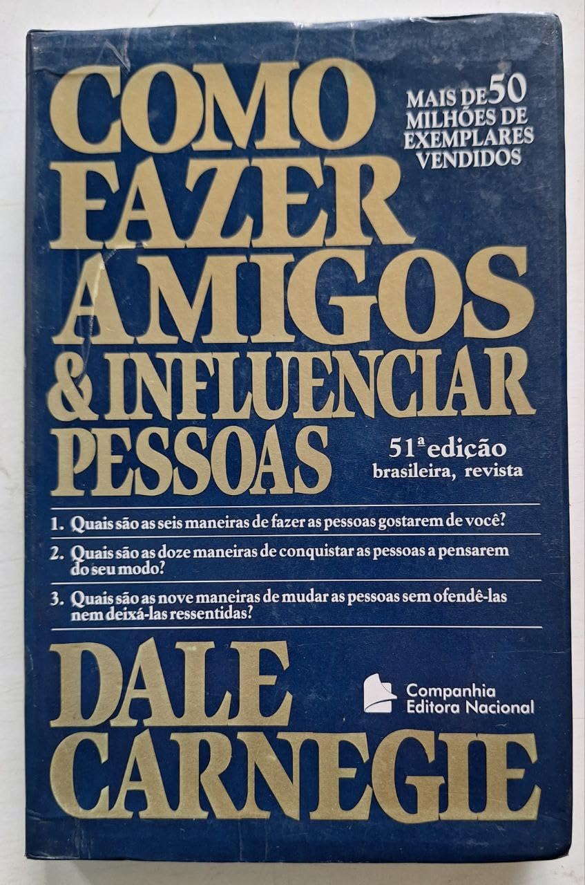 COMO FAZER AMIGOS E INFLUENCIAR PESSOAS Books