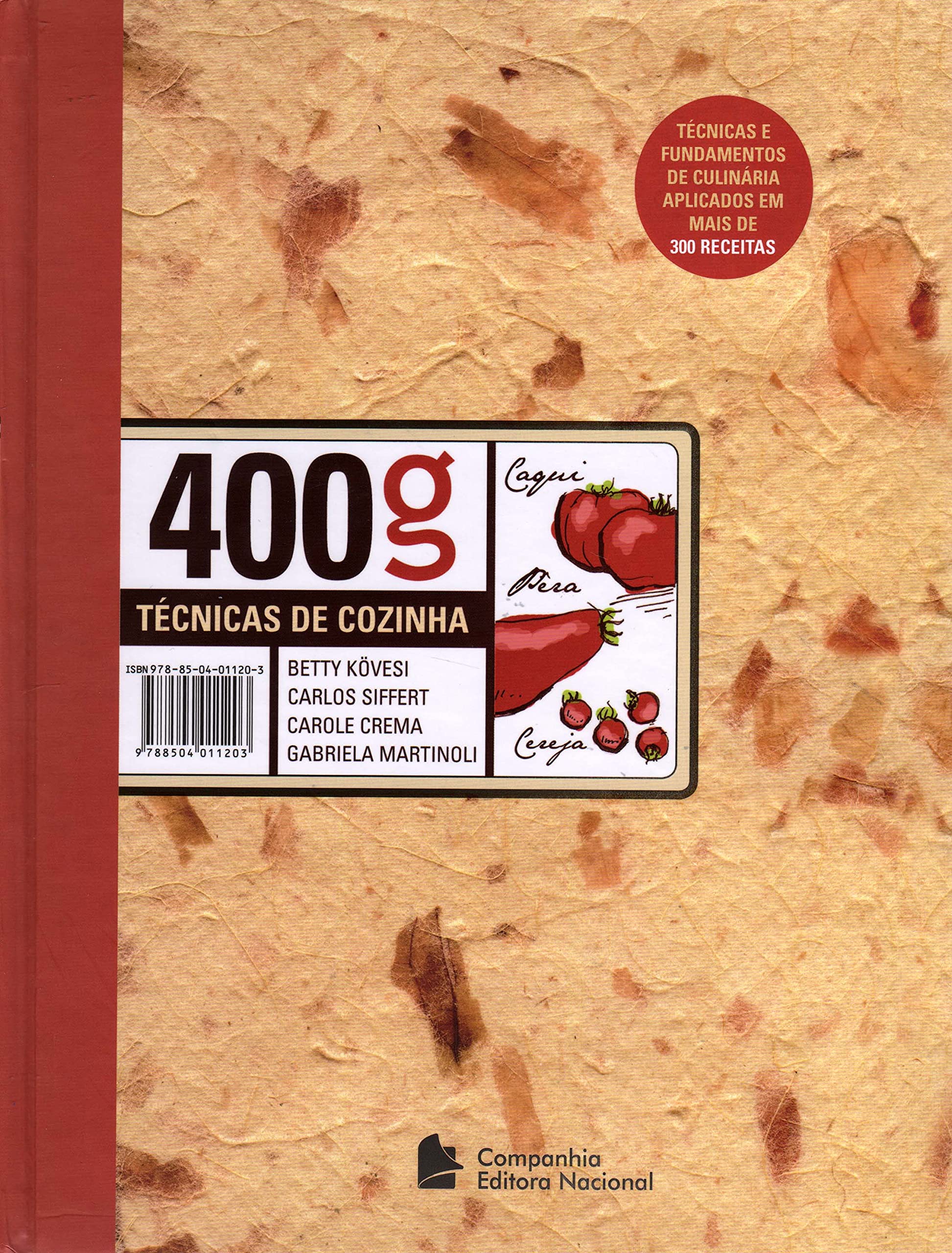400G. Técnicas De Cozinha (Em Portuguese do Brasil) Books