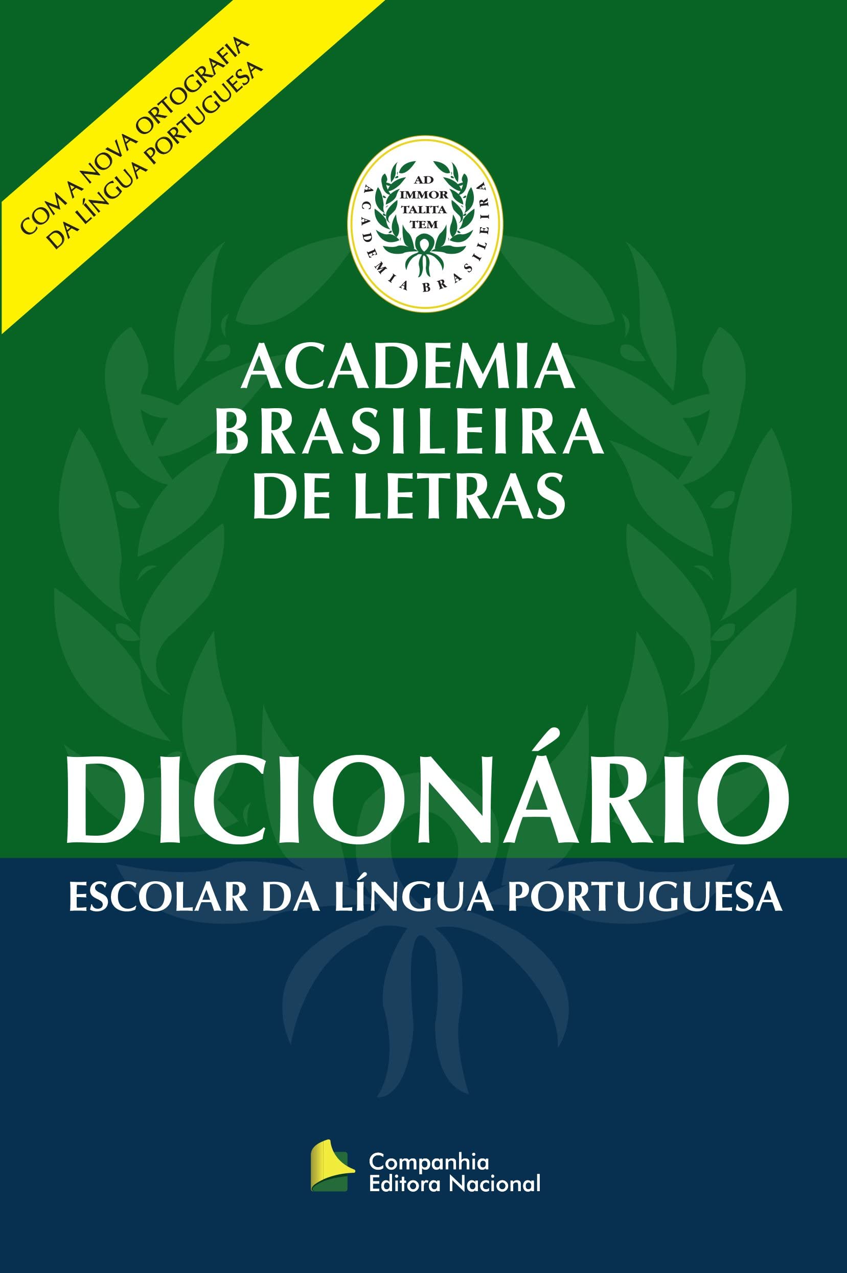 Dicionário Escolar Da Lingua Portuguesa. Academia Brasileira De Letras (Em Portuguese do Brasil) book