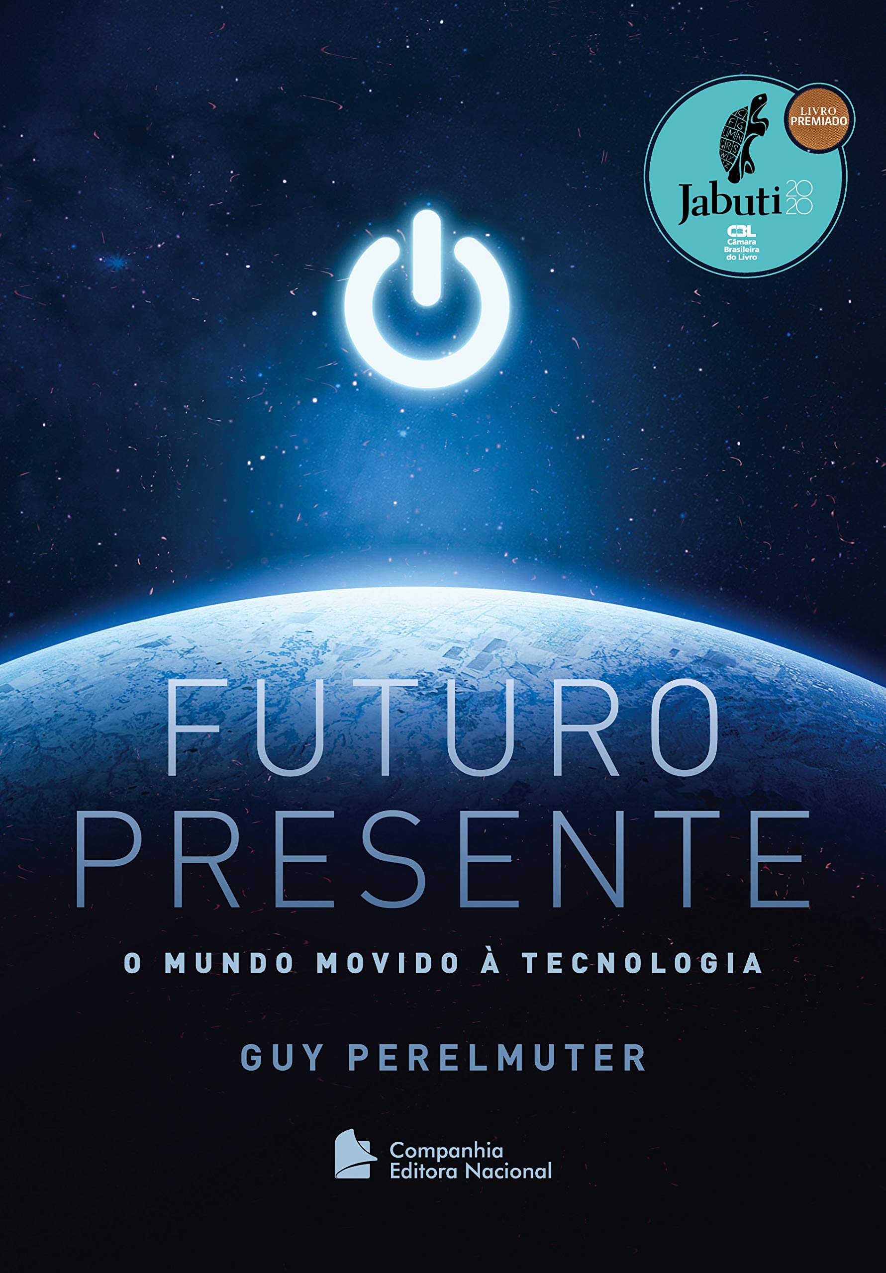 Futuro Presente - O mundo movido a tecnologia (Em Portugues do Brasil) Books
