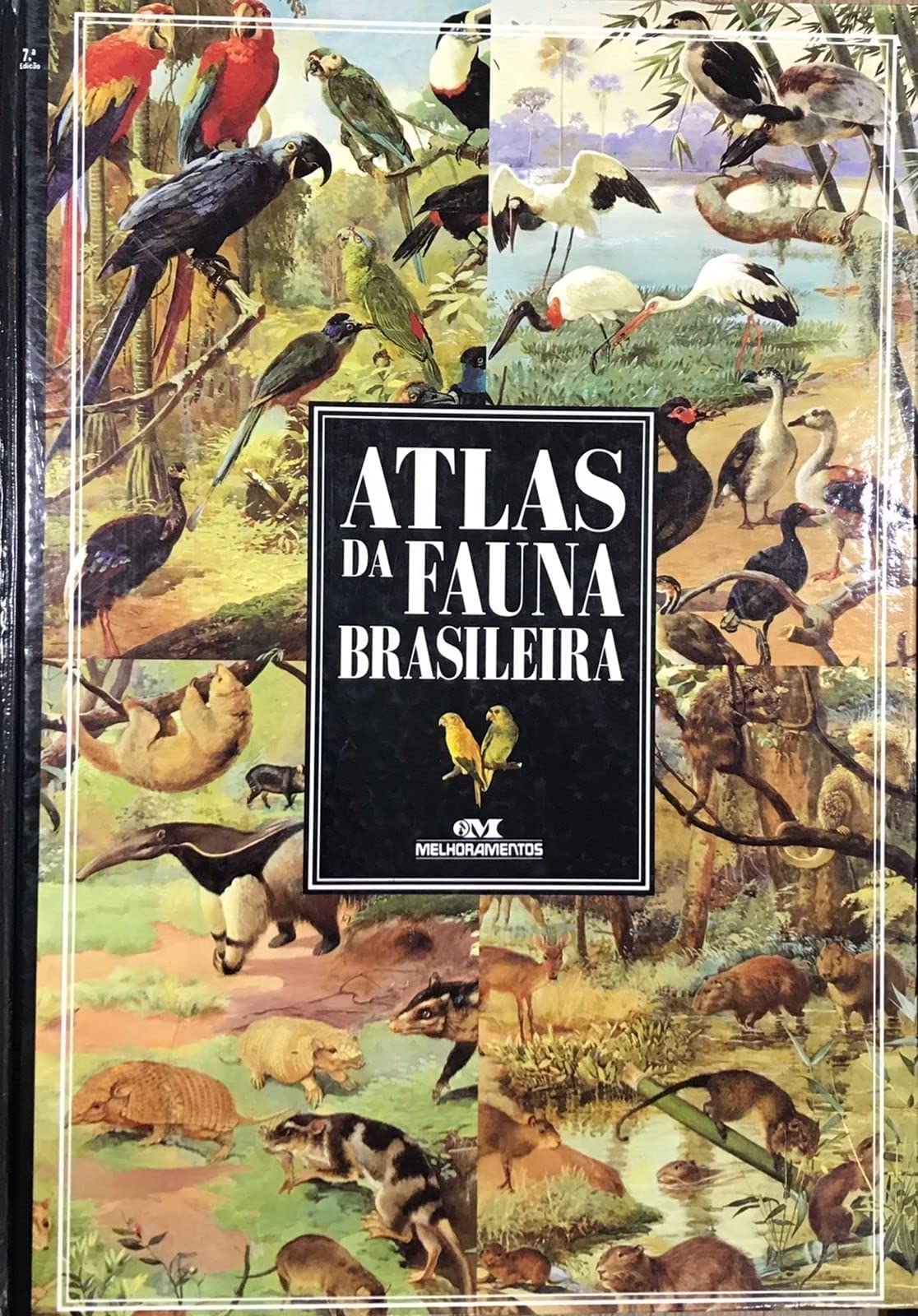 Atlas Da Fauna Brasileira (Em Portuguese do Brasil) Books