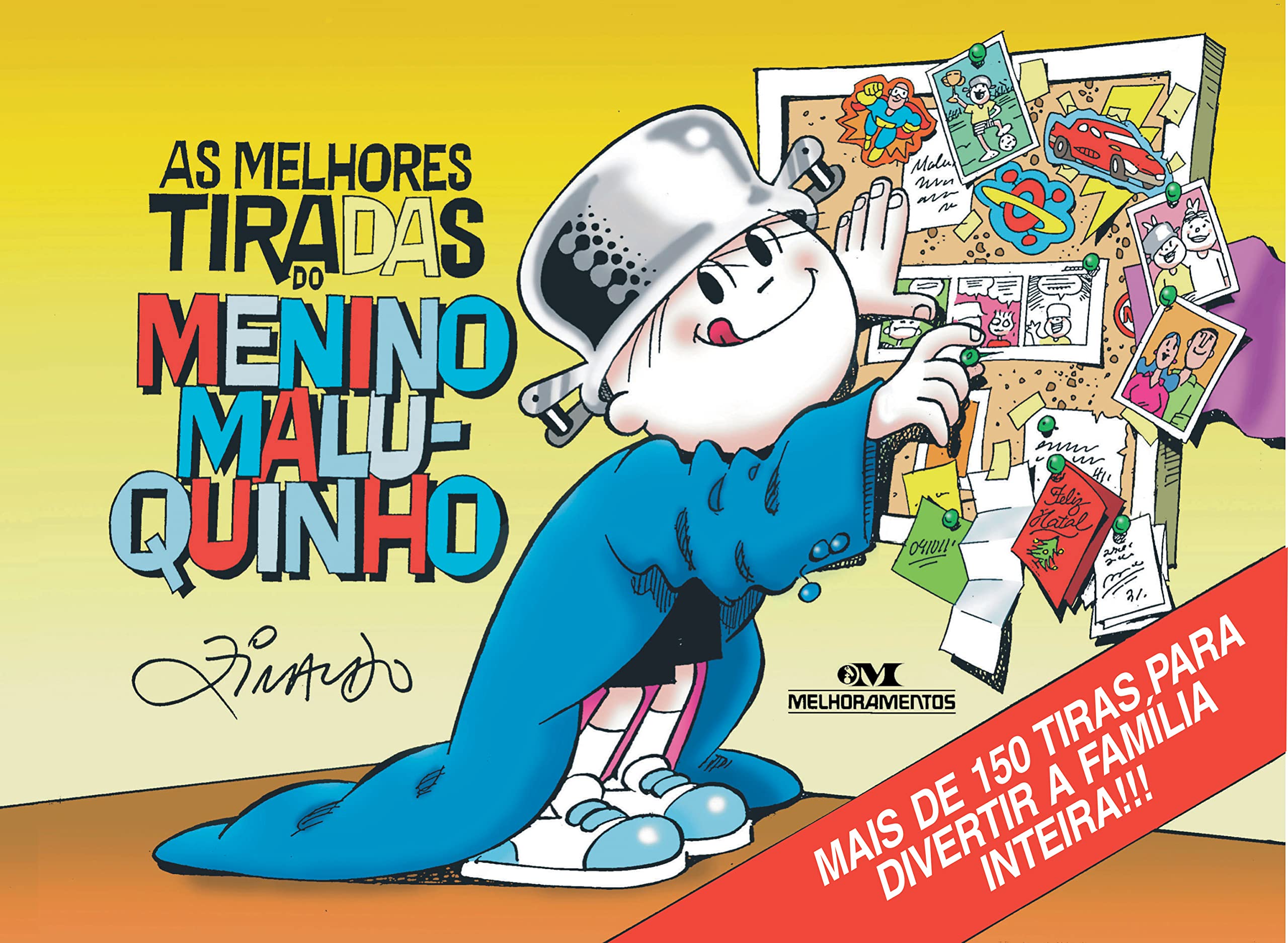 As Melhores Tiradas. Menino Maluquinho (Em Portuguese do Brasil) book