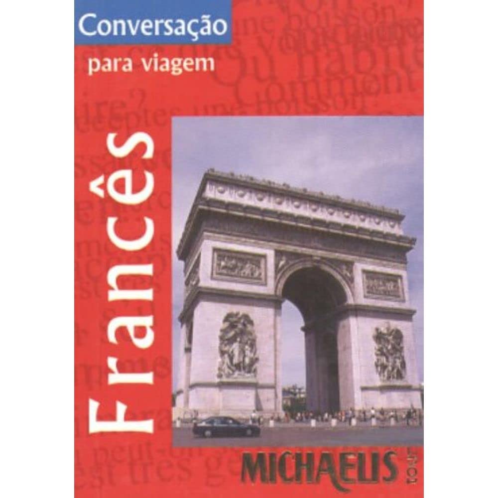 Michaelis Tour. Frances. Conversação Para Viagem - Volume 1 (Em Portuguese do Brasil) book
