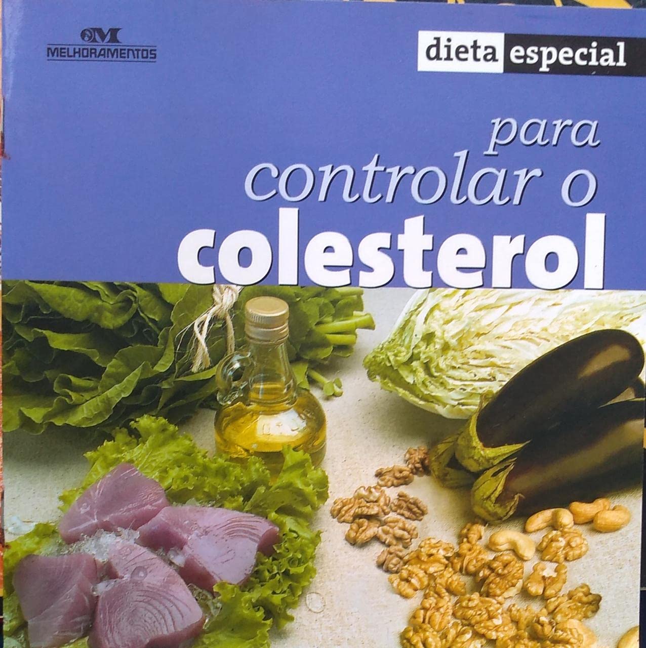 Para Controlar O Colesterol. Dieta Especial (Em Portuguese do Brasil) Books