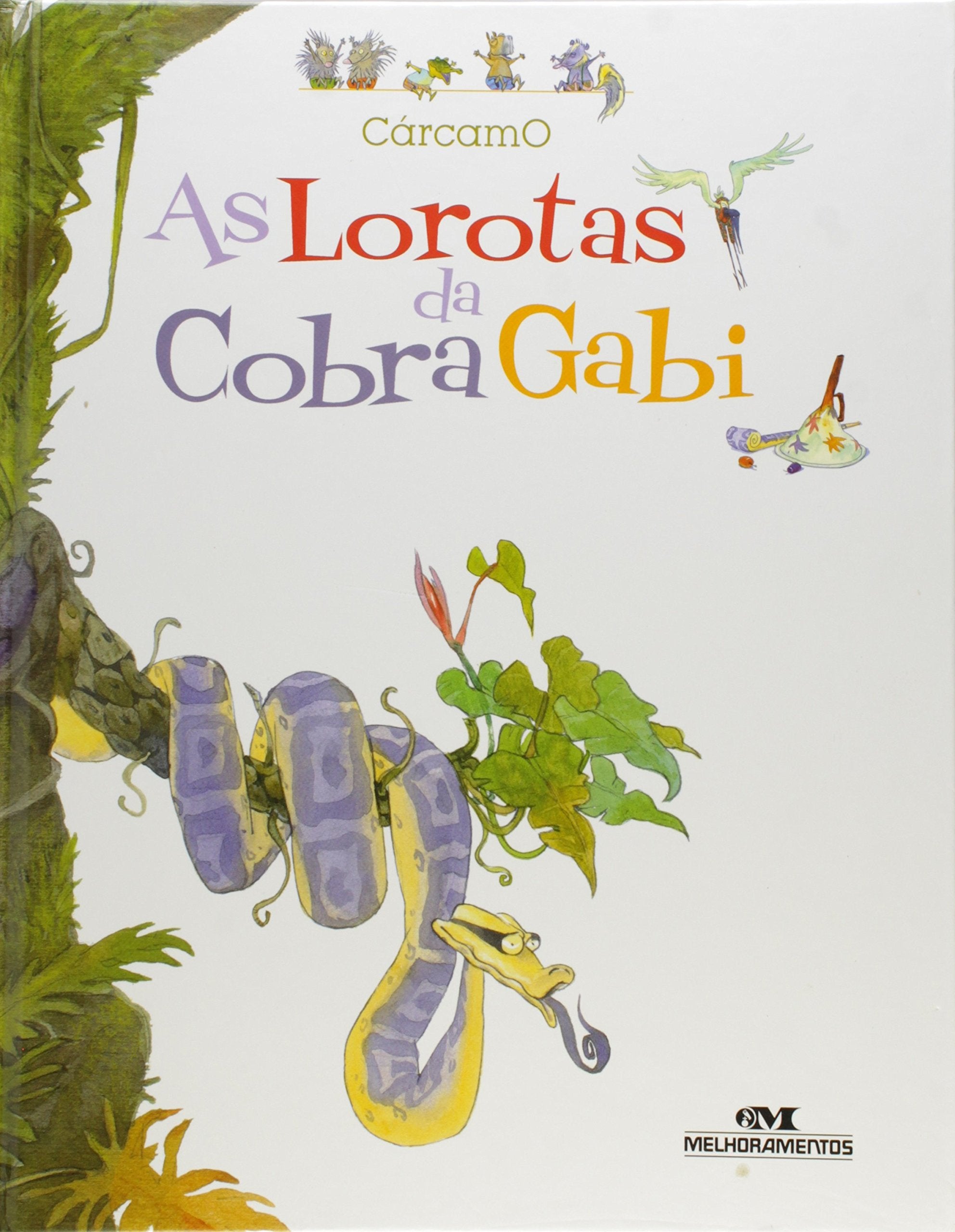 As Lorotas Da Cobra Gabi Books