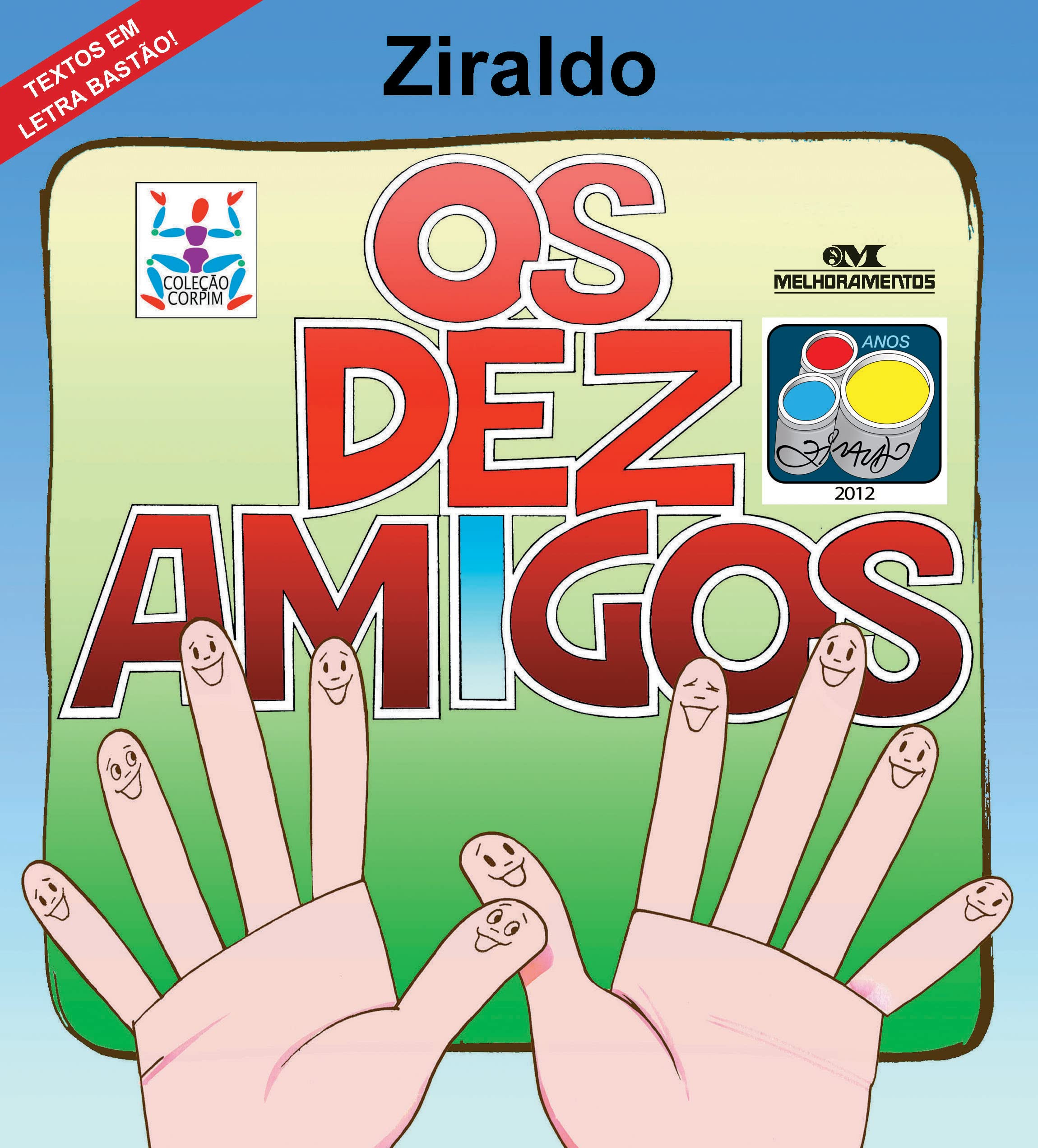 Os Dez Amigos (Em Portuguese do Brasil) Books