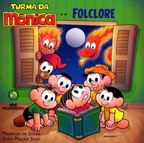 Turma Da Mônica E O Folclore (Em Portuguese do Brasil) Books
