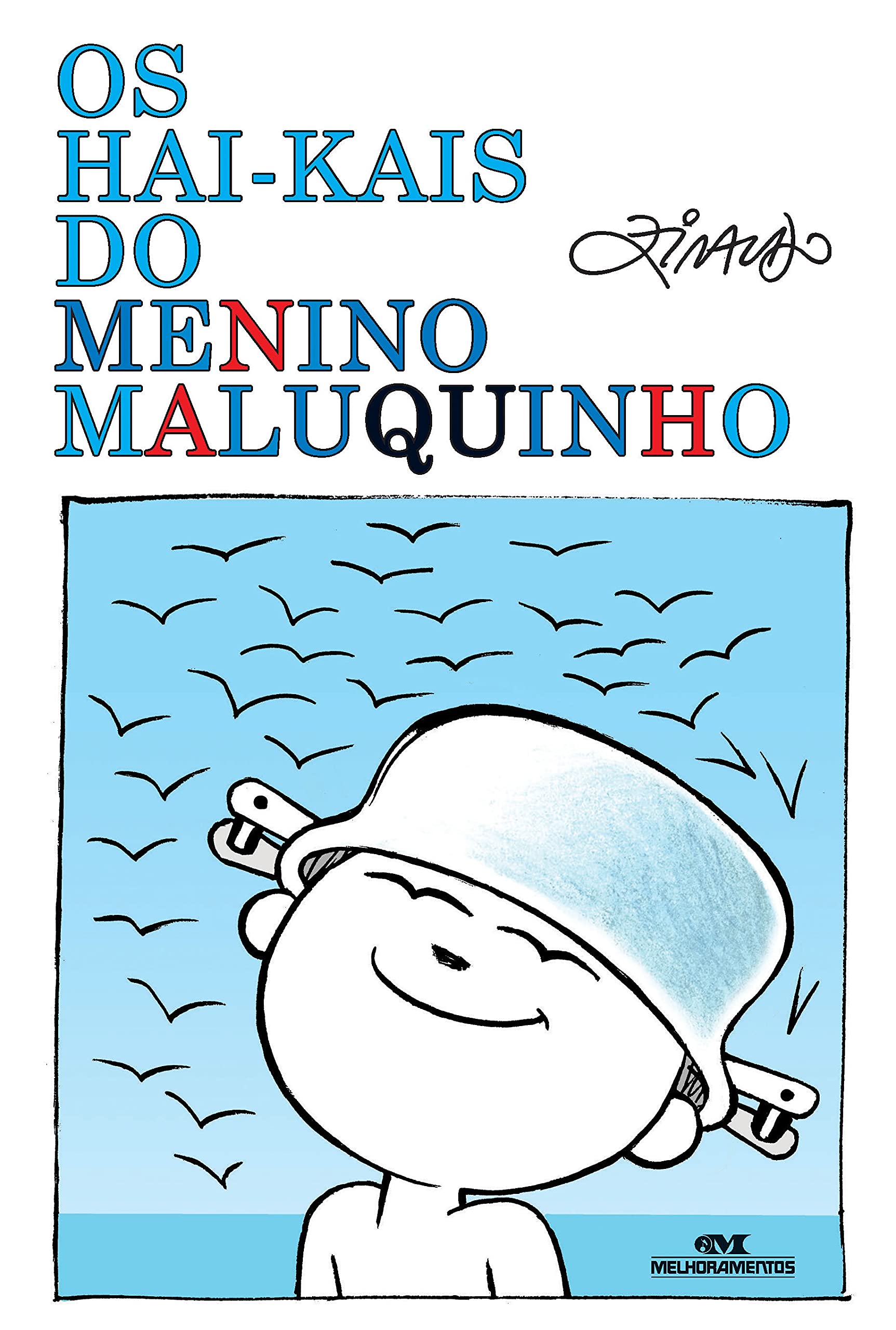 Os Hai-Kais Do Menino Maluquinho (Em Portuguese do Brasil) book