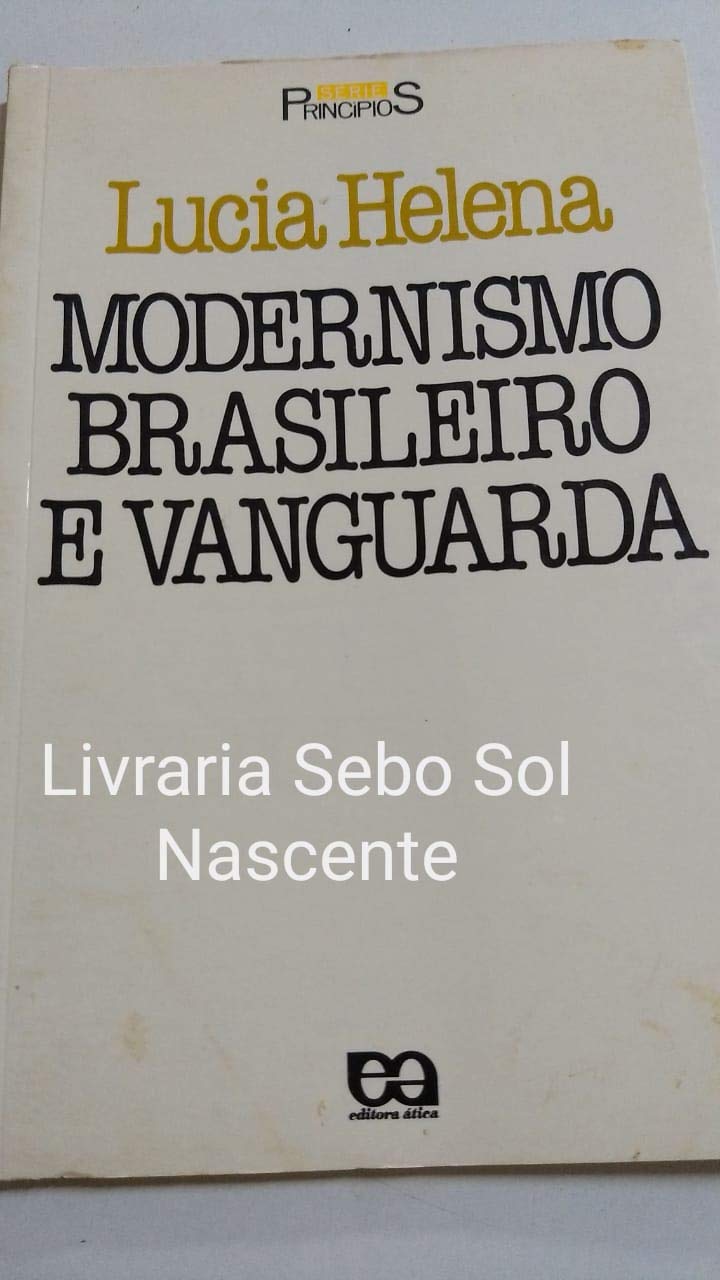 Modernismo Brasileiro E Vanguarda (Em Portuguese do Brasil) book