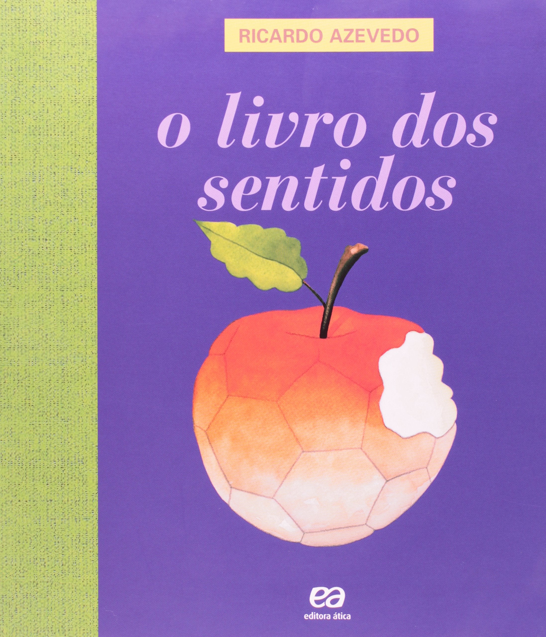 O Livro Dos Sentidos (Em Portuguese do Brasil) Books