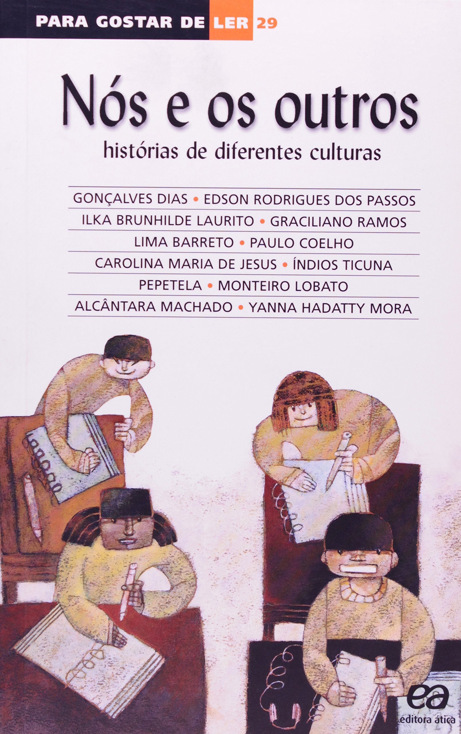 Para Gostar De Ler. Nós E Os Outros - Volume 29 (Em Portuguese do Brasil) book