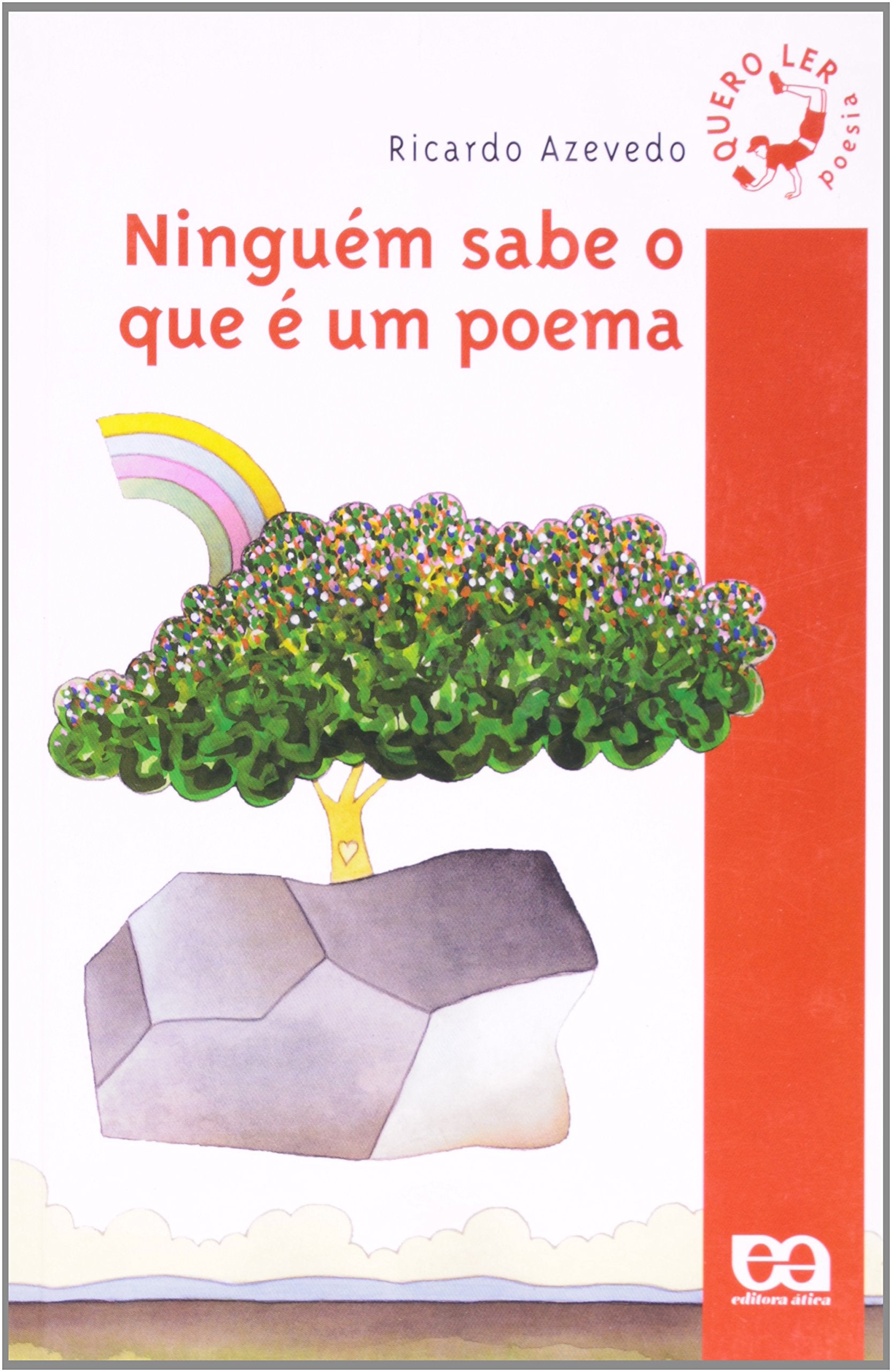Ninguém Sabe o que É Um Poema - Coleção Quero Ler (Em Portuguese do Brasil) book