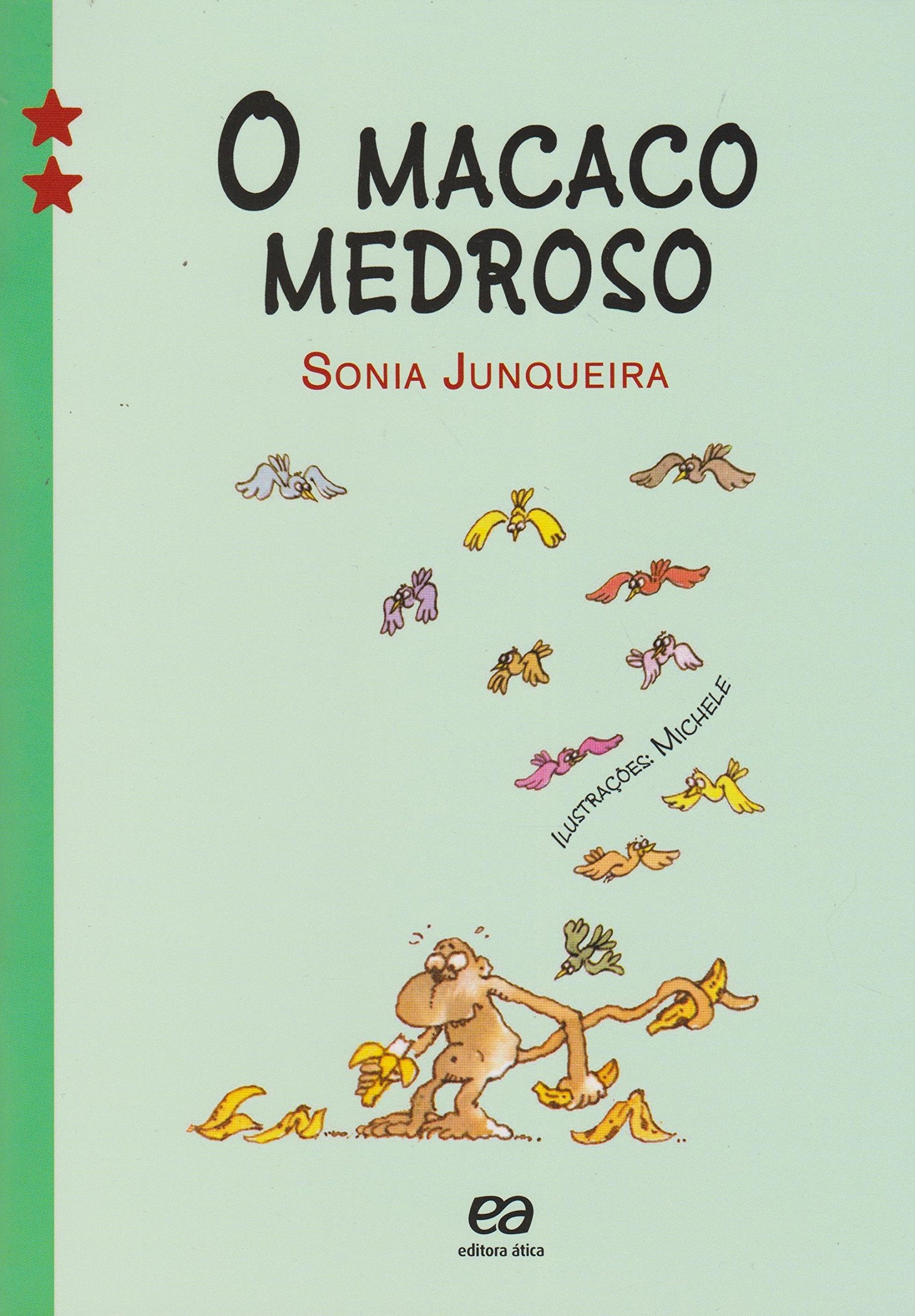 O Macaco Medroso - Coleção Estrelinha 2 (Em Portuguese do Brasil) Books