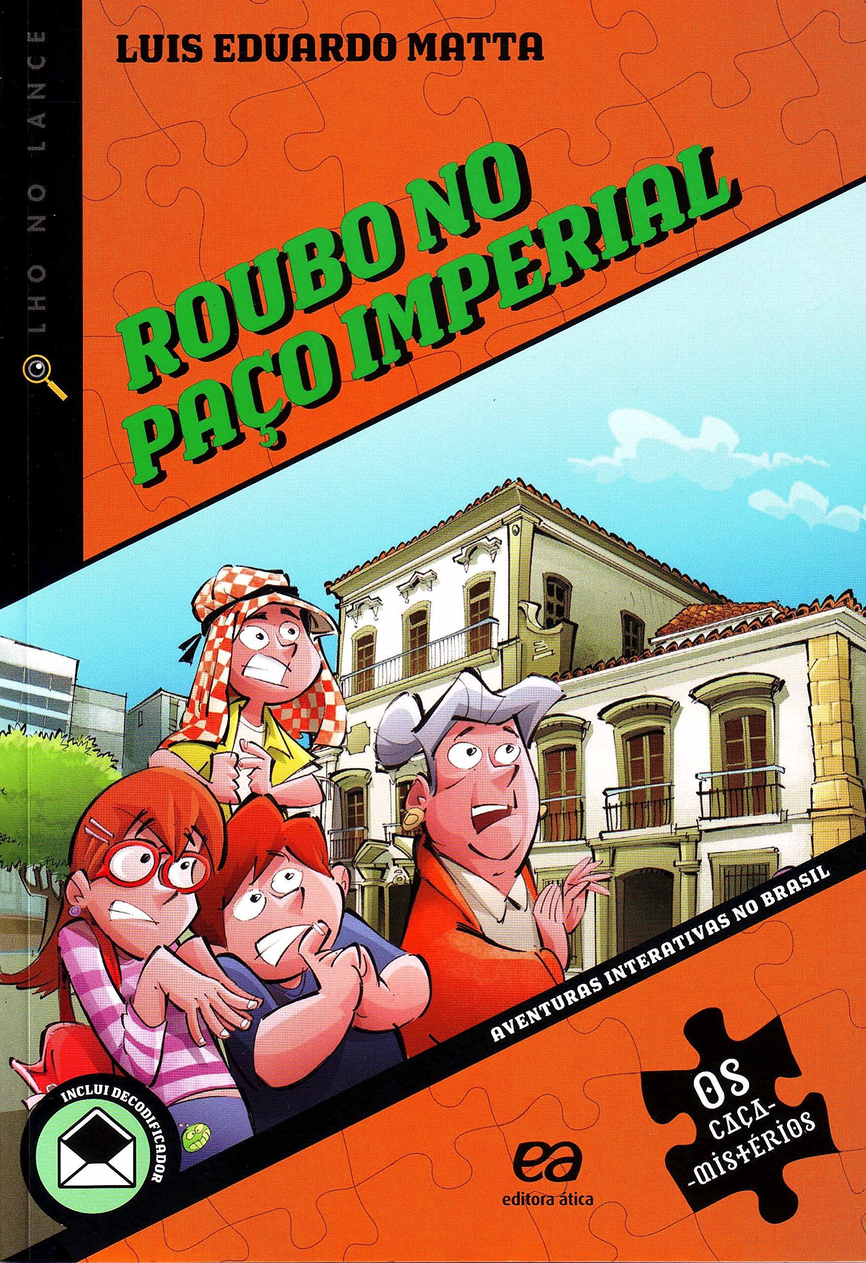 Roubo No Paço Imperial - Série Olho No Lance. Os Caça-Mistérios (Em Portuguese do Brasil) Books