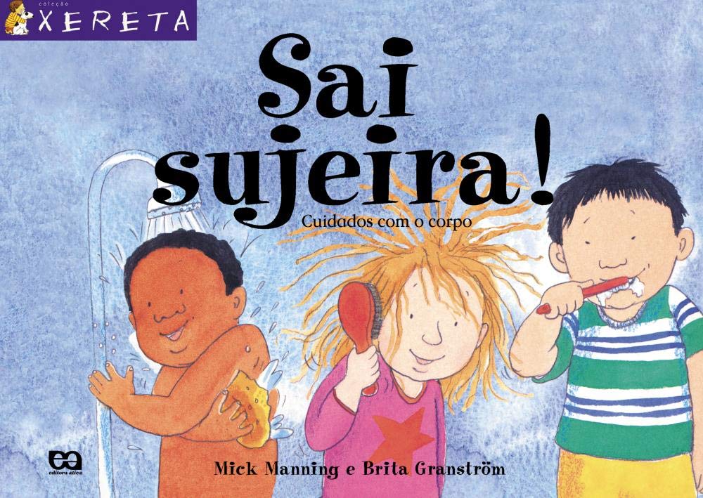 Sai Sujeira! (Em Portuguese do Brasil) Books