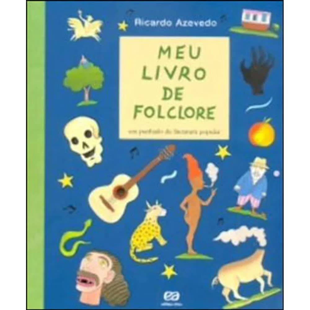 Meu Livro de Folclore (Em Portuguese do Brasil) Books