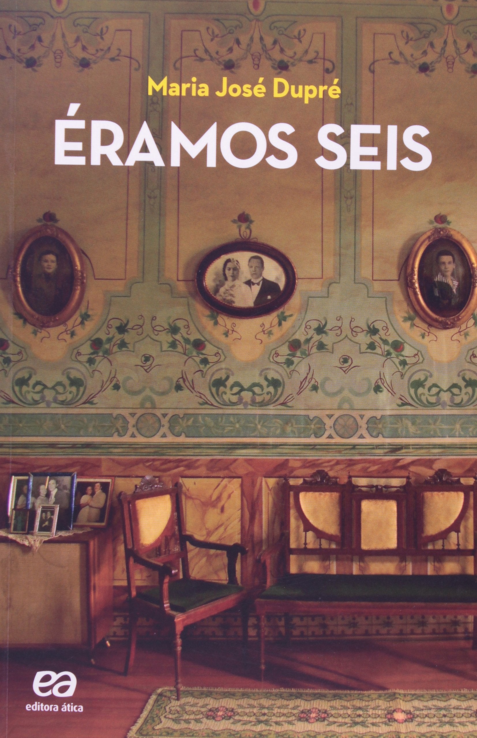 Éramos Seis (Em Portuguese do Brasil) book
