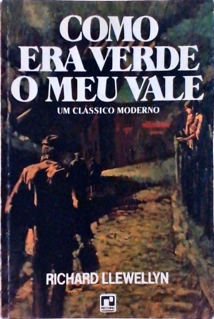 como era verde o meu vale de richard llewellyn pela recor Ed. 1987 Books