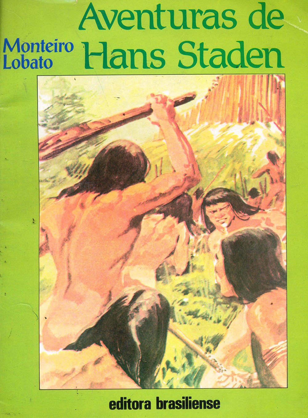 Aventuras de Hans Staden (Brasilianische-Portugiesisch) Books