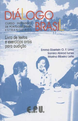 Diálogo Brasil. Kursbuch: Diálogo Brasil: curso intensivo de português para estrangeiros Foreign Languages ​​& Dictionaries