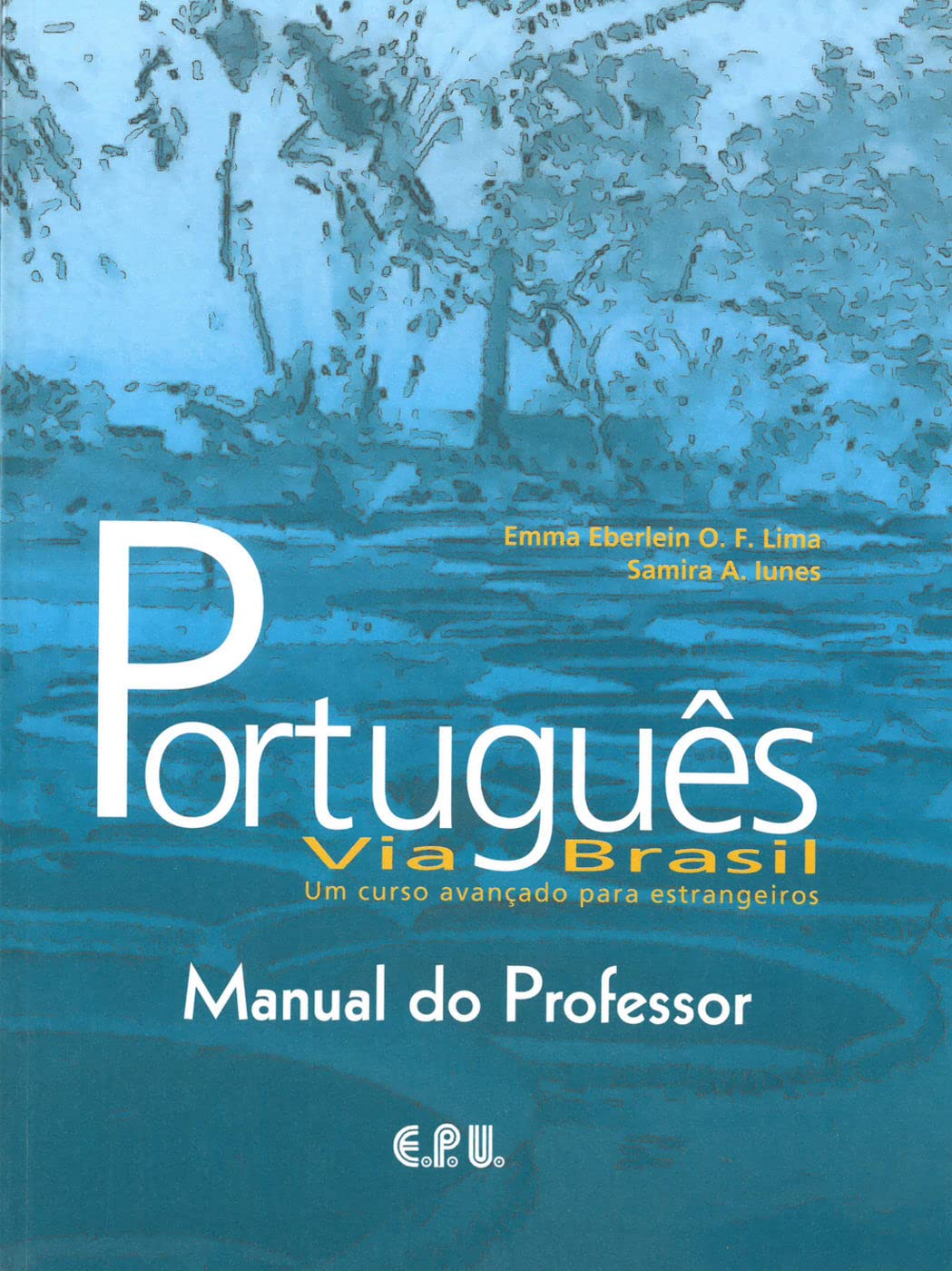 Português via Brasil. Lehrerhandbuch Foreign Languages ​​& Dictionaries