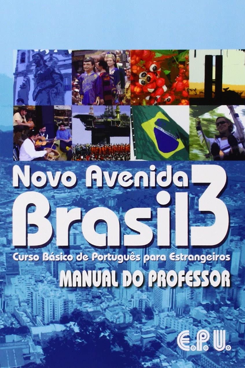 Novo Avenida Brasil: Teacher's book 3 Foreign Languages ​​& Dictionaries