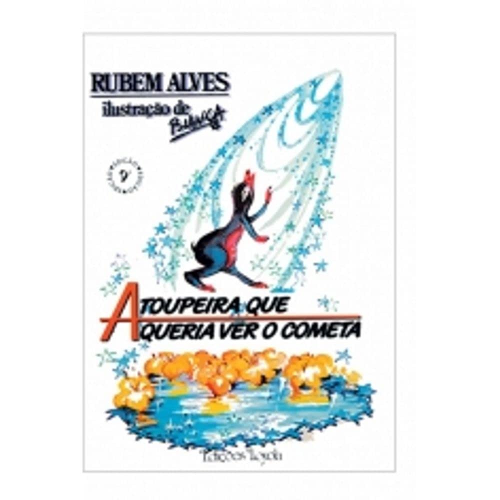 A Toupeira Que Queria Ver O Cometa (Em Portuguese do Brasil) Books