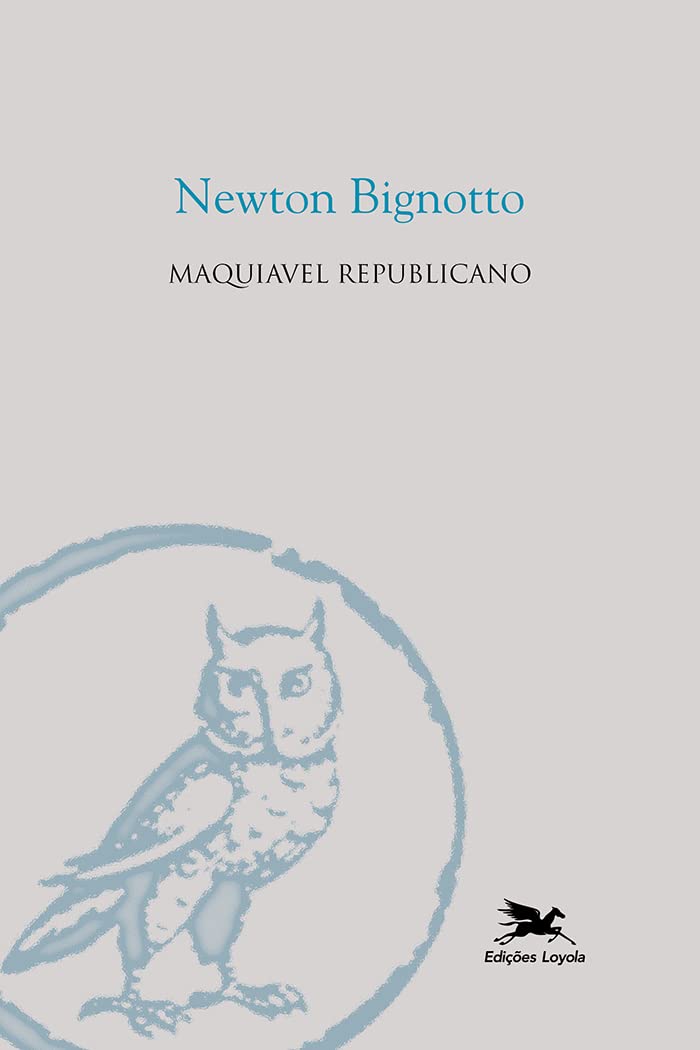 Maquiavel Republicano (Em Portuguese do Brasil) Books
