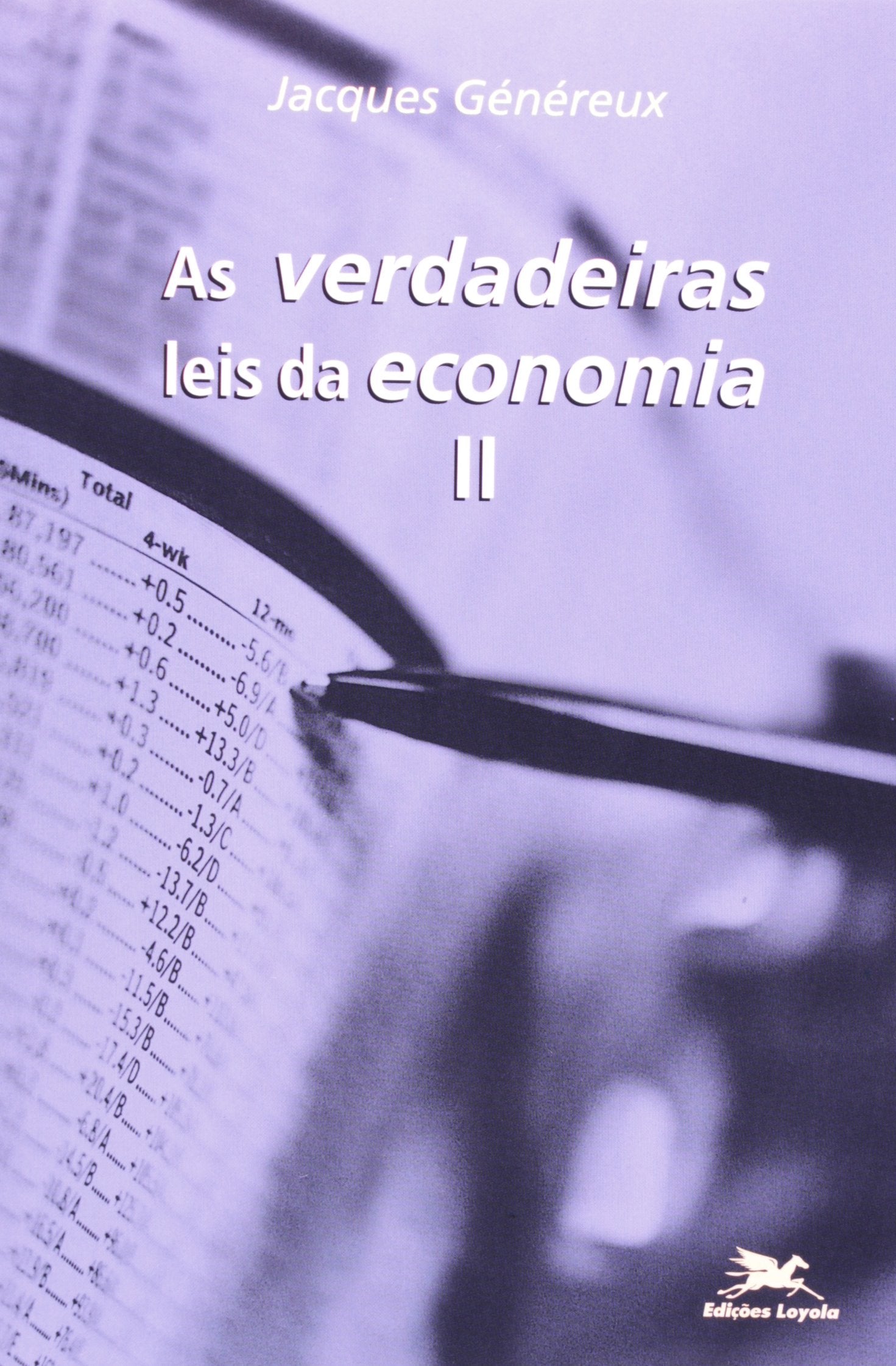 As Verdadeiras Leis Da Economia II (Em Portuguese do Brasil) Books
