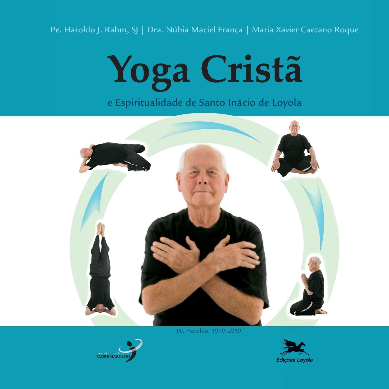 Yoga cristã e espiritualidade de Santo Inácio de Loyola Lifestyle