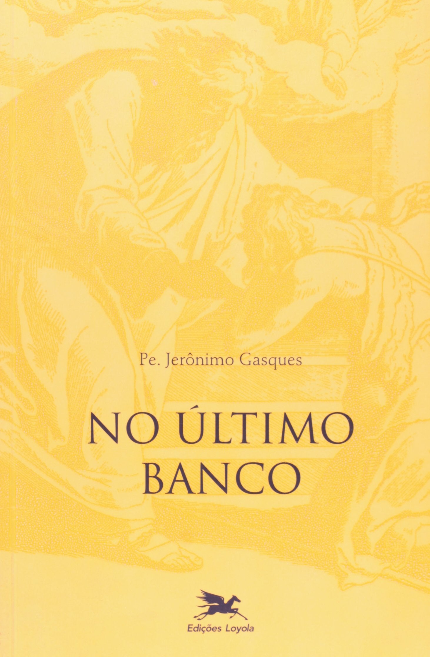 No Último Banco (Em Portuguese do Brasil) Books