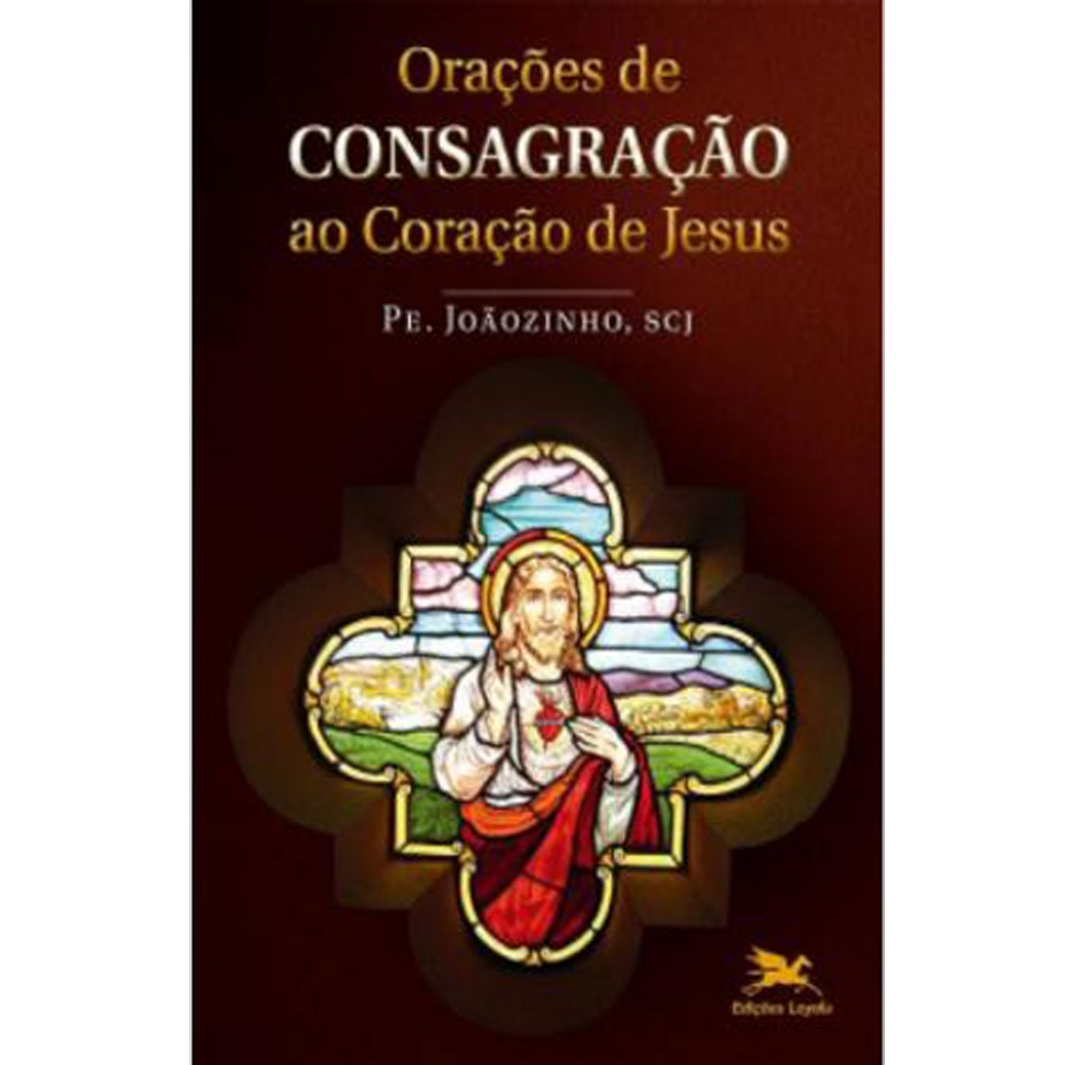 Orações de Consagração ao Coração de Jesus Books