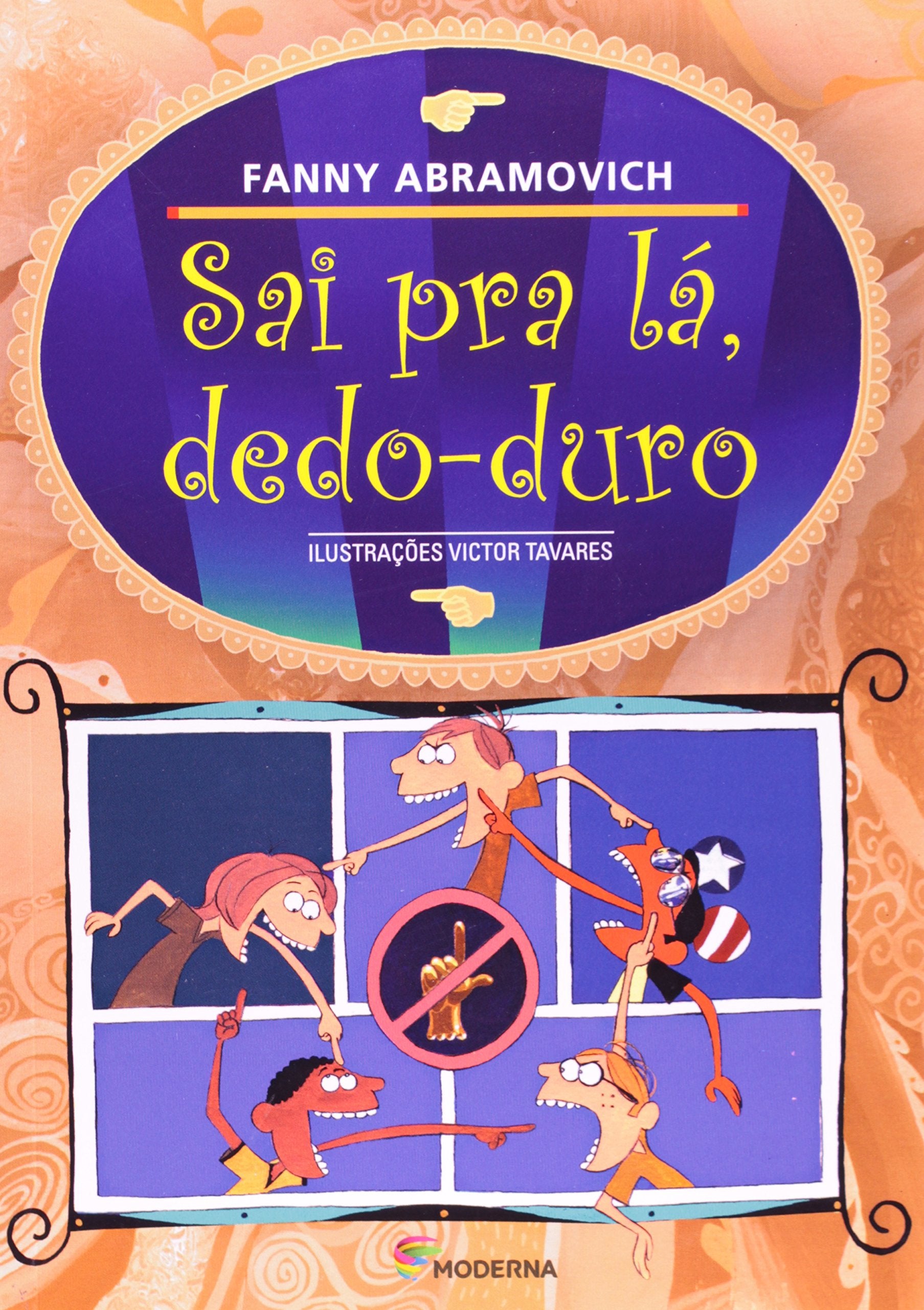 Sai Pra La Dedo Duro (Em Portuguese do Brasil) Books
