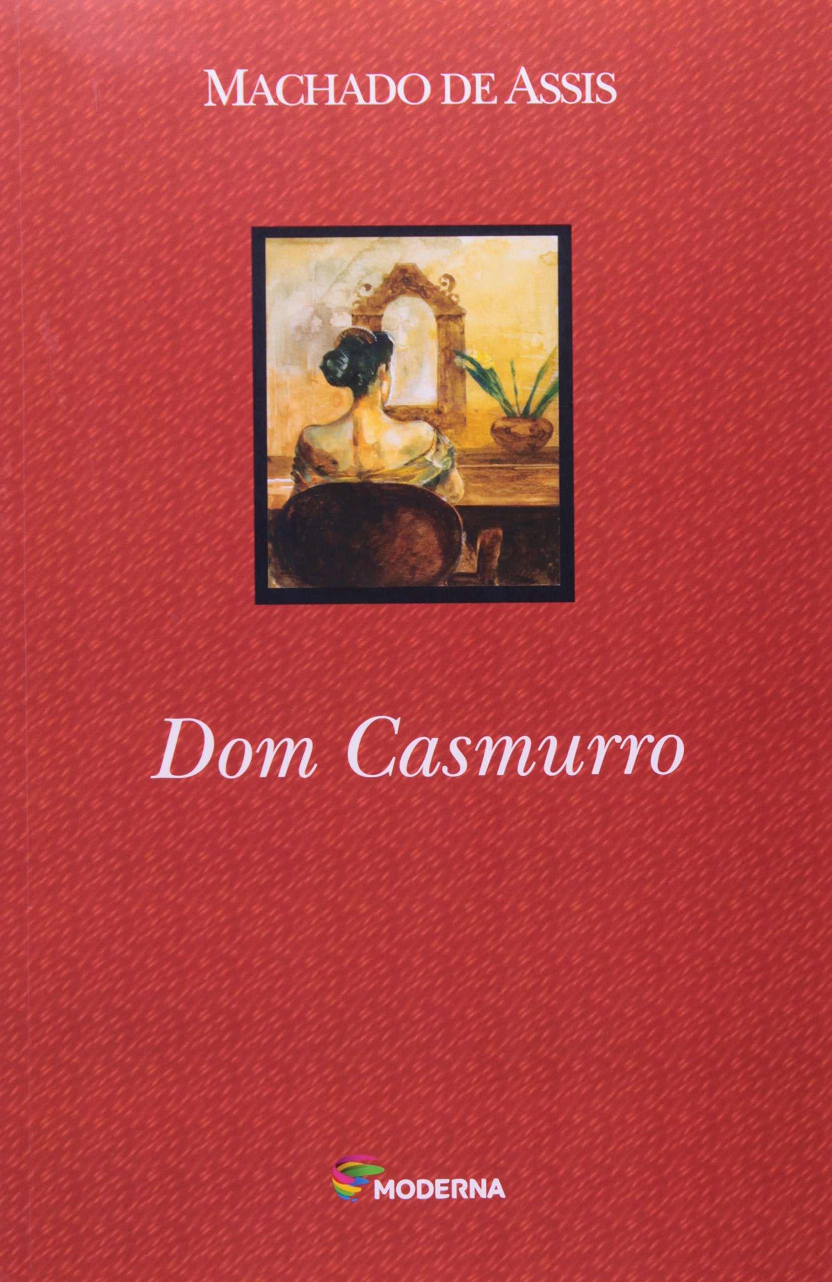 Dom Casmurro book