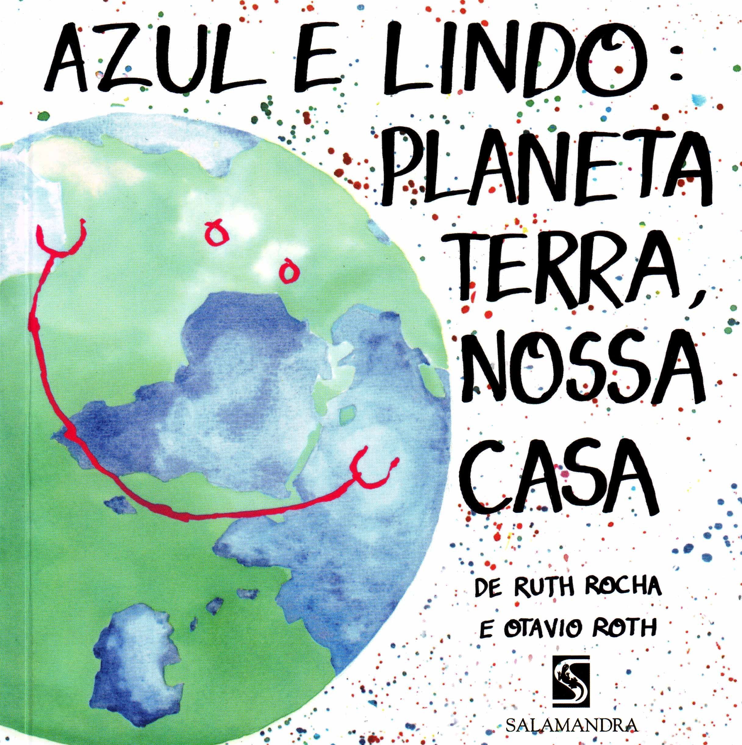 Azul E Lindo. Planeta Terra, Nossa Casa (Em Portuguese do Brasil) book