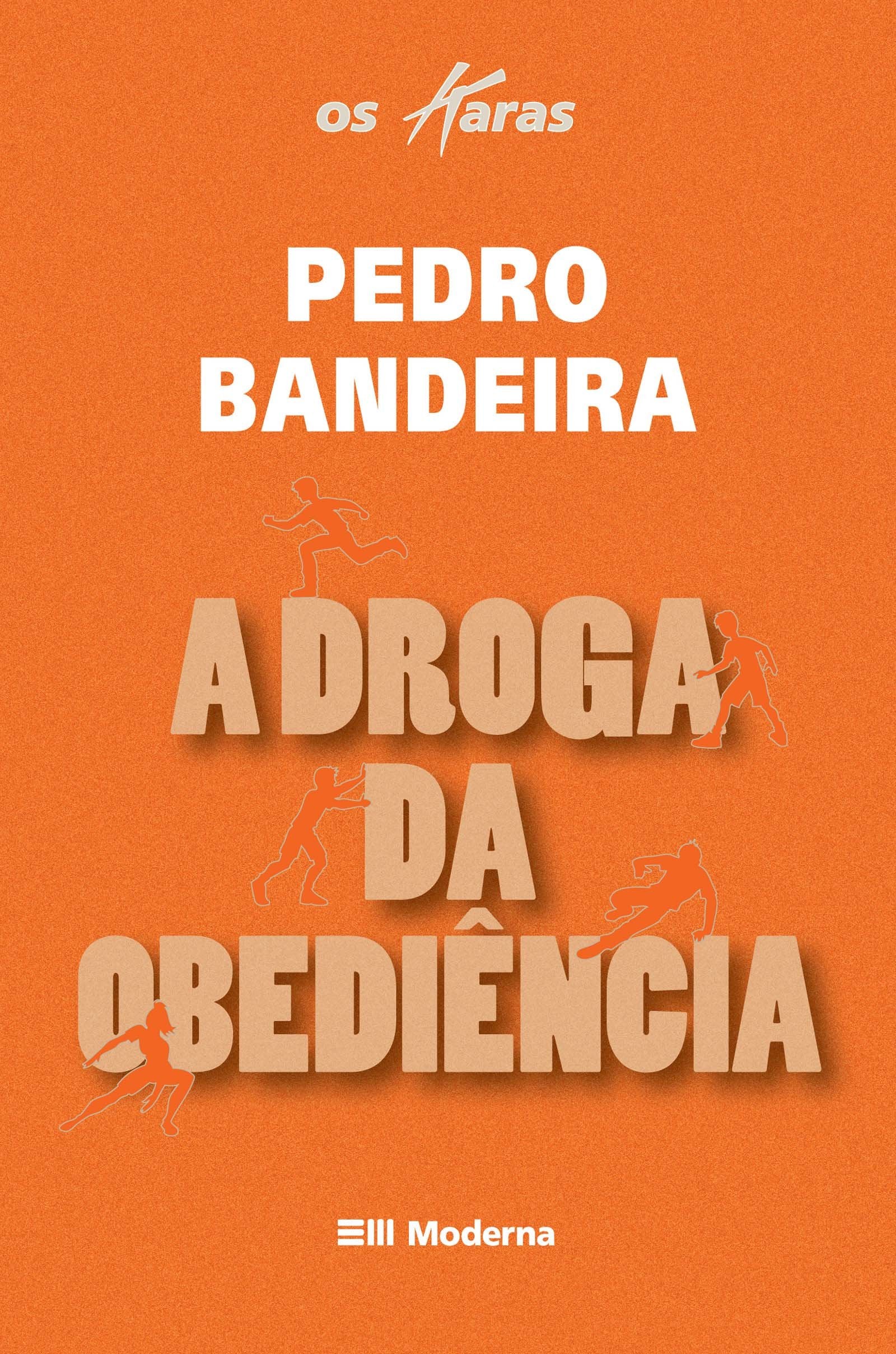 A Droga Da Obediência - Coleção Os Karas (Em Portuguese do Brasil) book