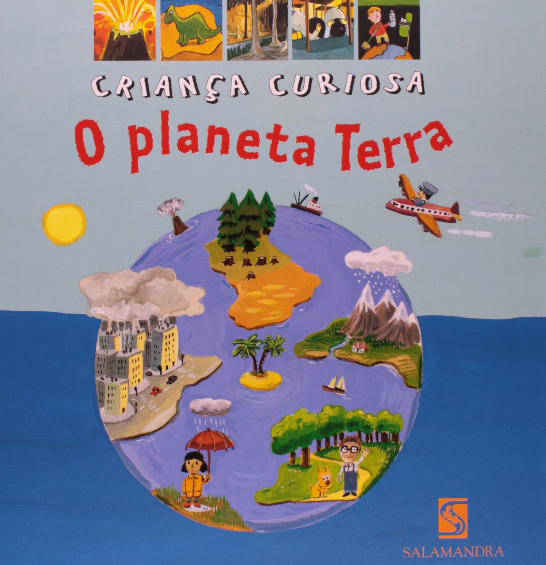 O Planeta Terra - Coleção Criança Curiosa (Em Portuguese do Brasil) Books
