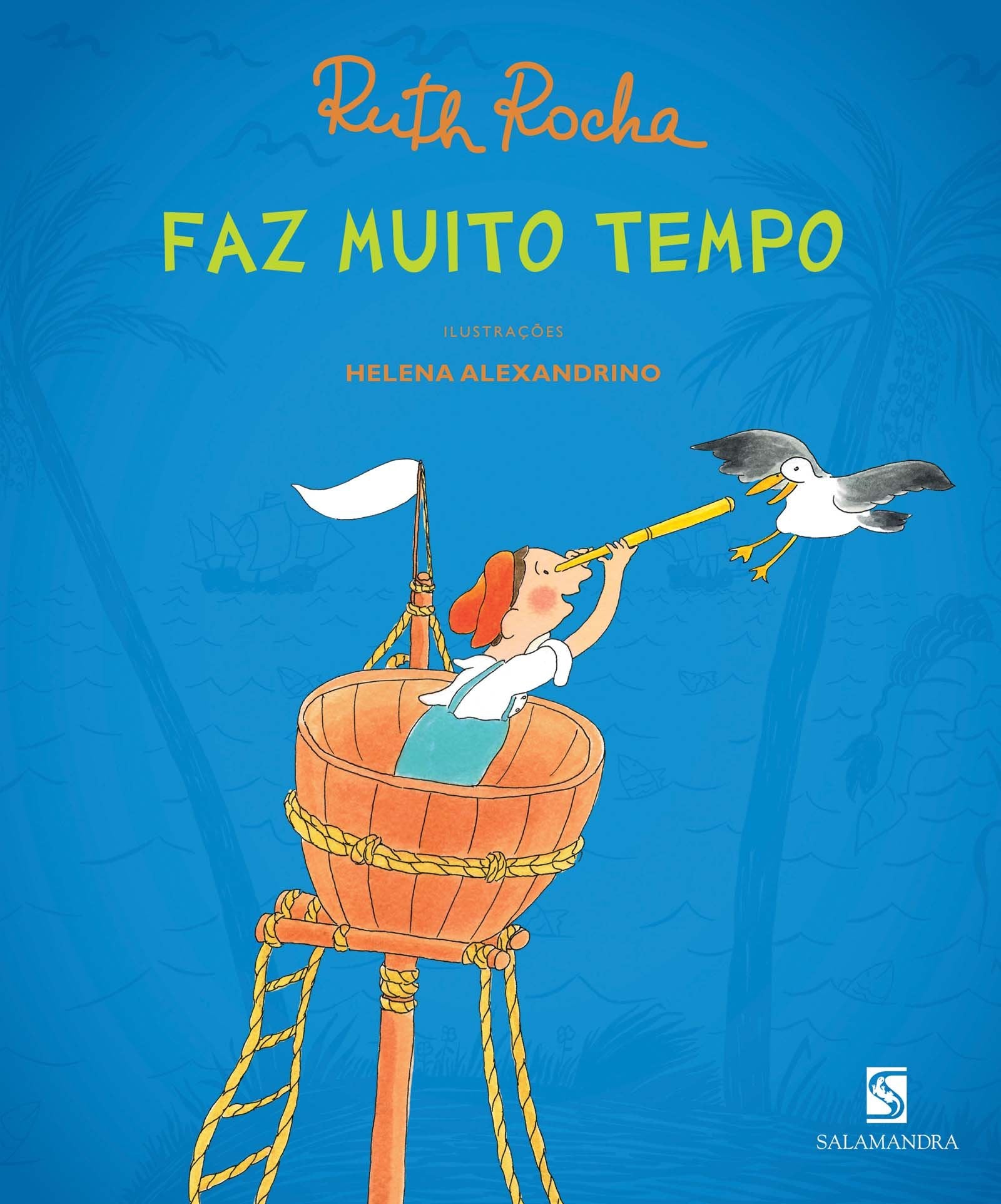 Faz Muito Tempo - Coleção Vou Te Contar! (Em Portuguese do Brasil) book