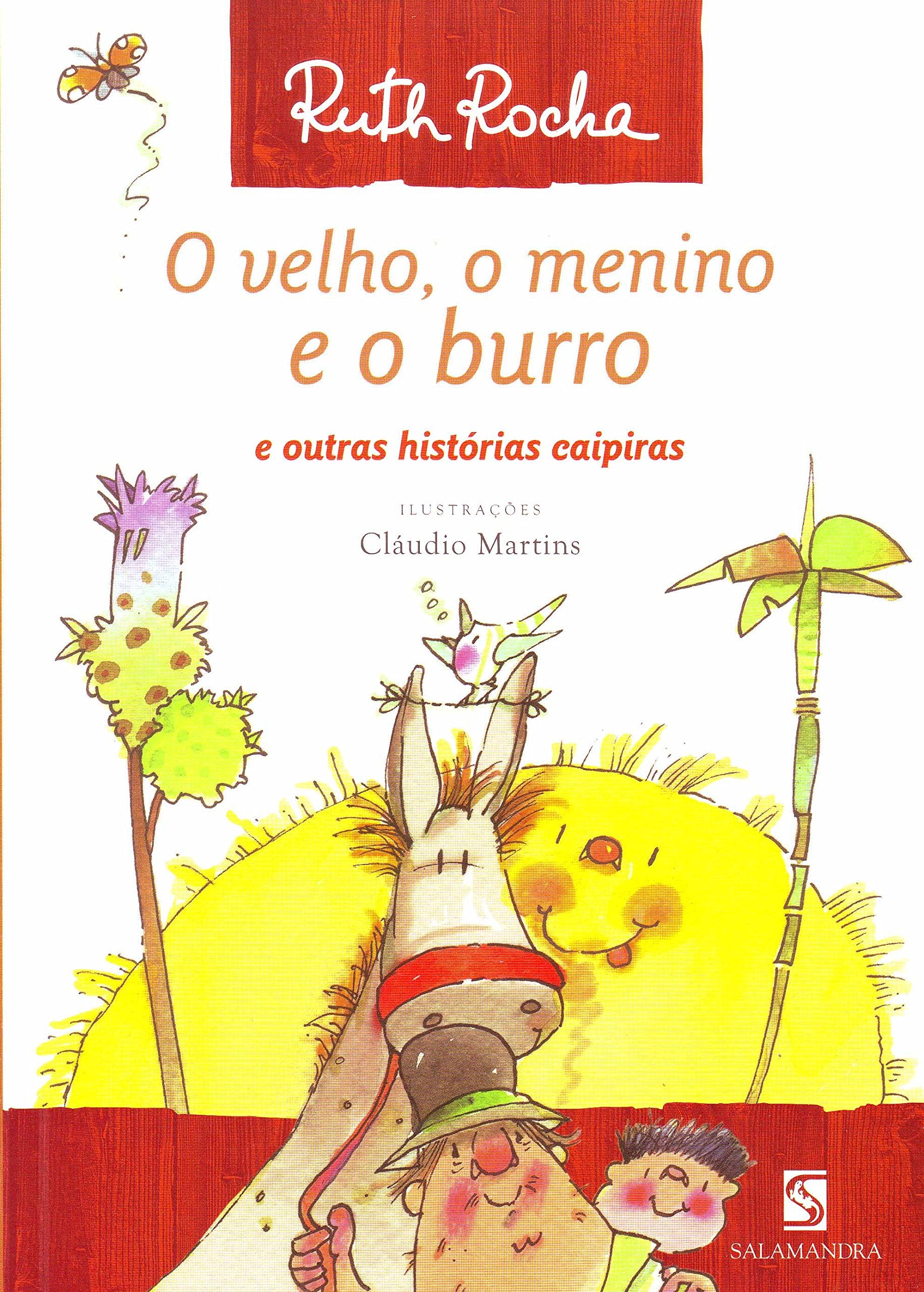 O Velho O Menino E O Burro (Em Portuguese do Brasil) Books
